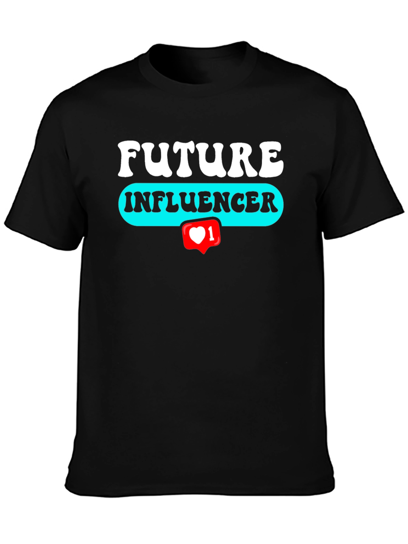 Future Influencer Graphic Tee - Trendy Social Media T-Shirt