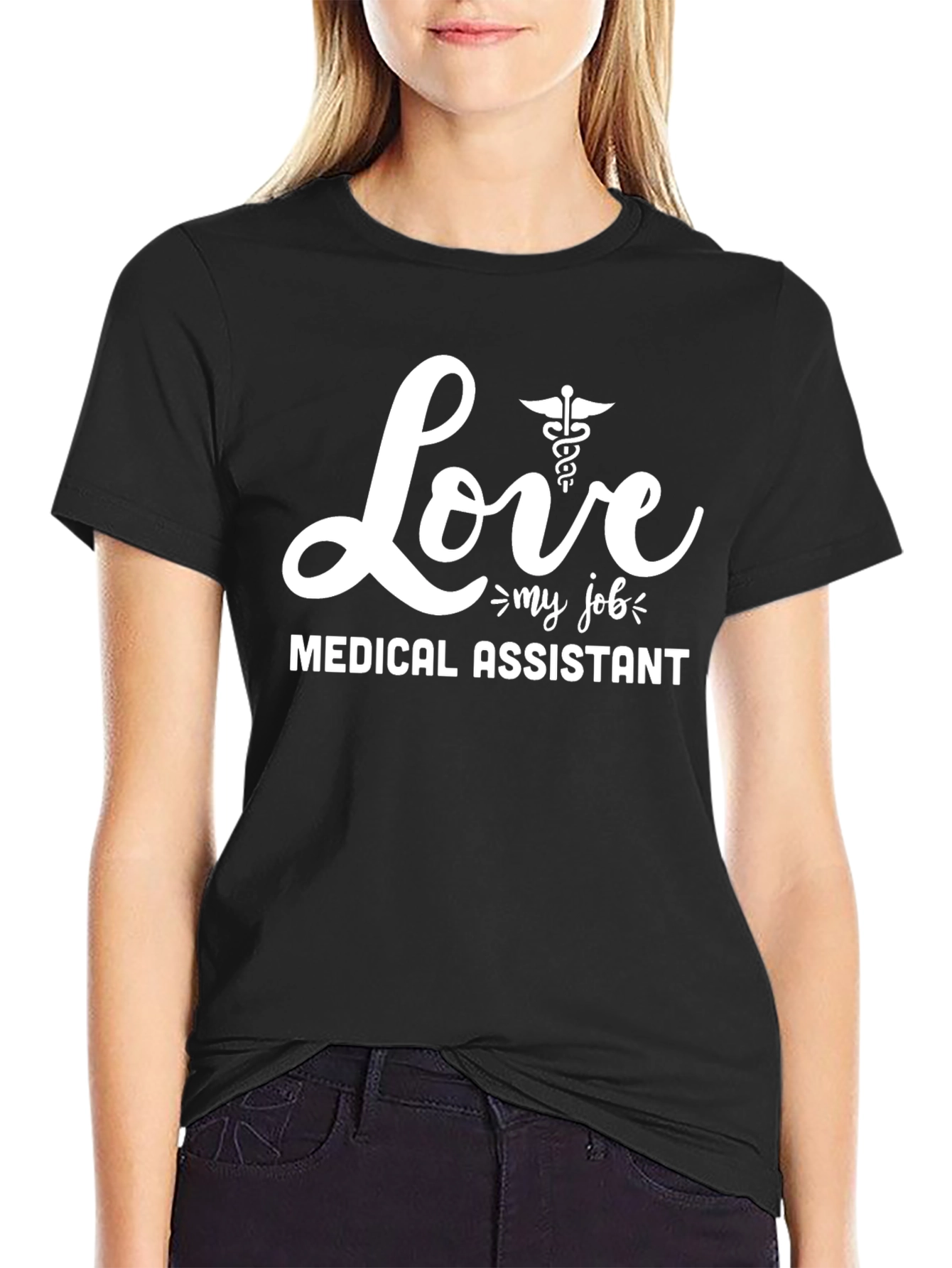 Love My Job Medical Assistant Graphic T-Shirt