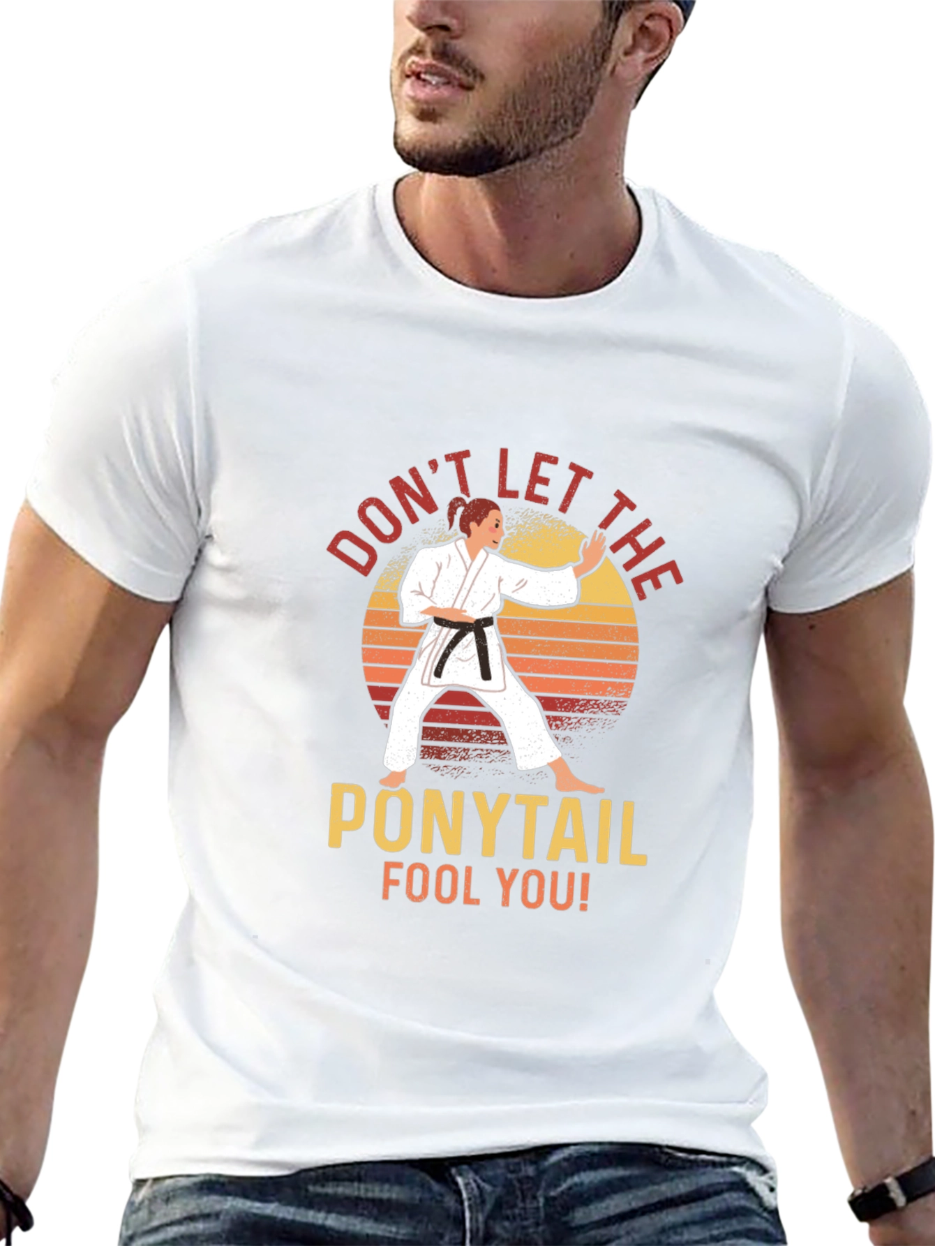 Dont Let The Ponytail Fool You! Graphic T-Shirt