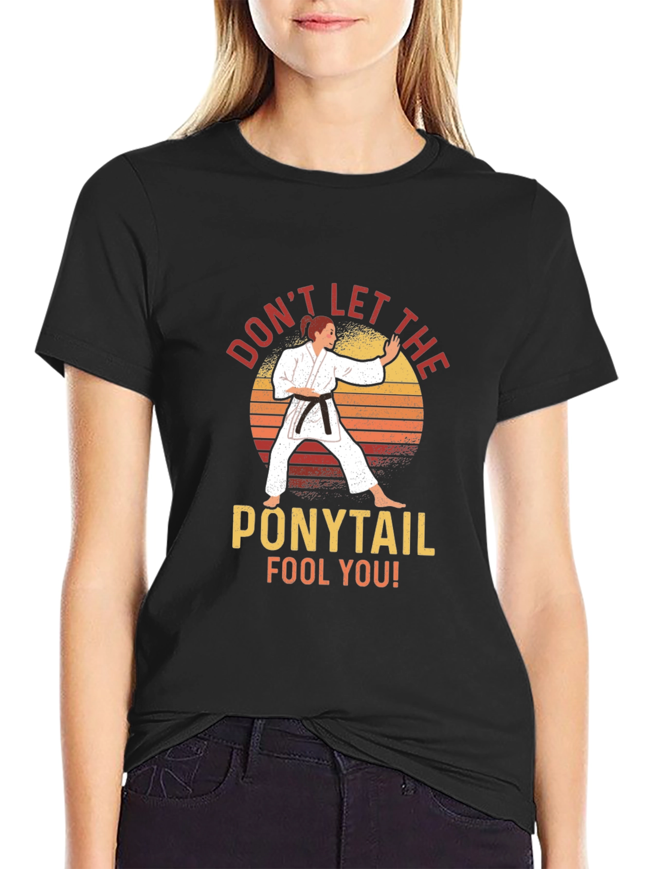 Dont Let The Ponytail Fool You! Graphic T-Shirt