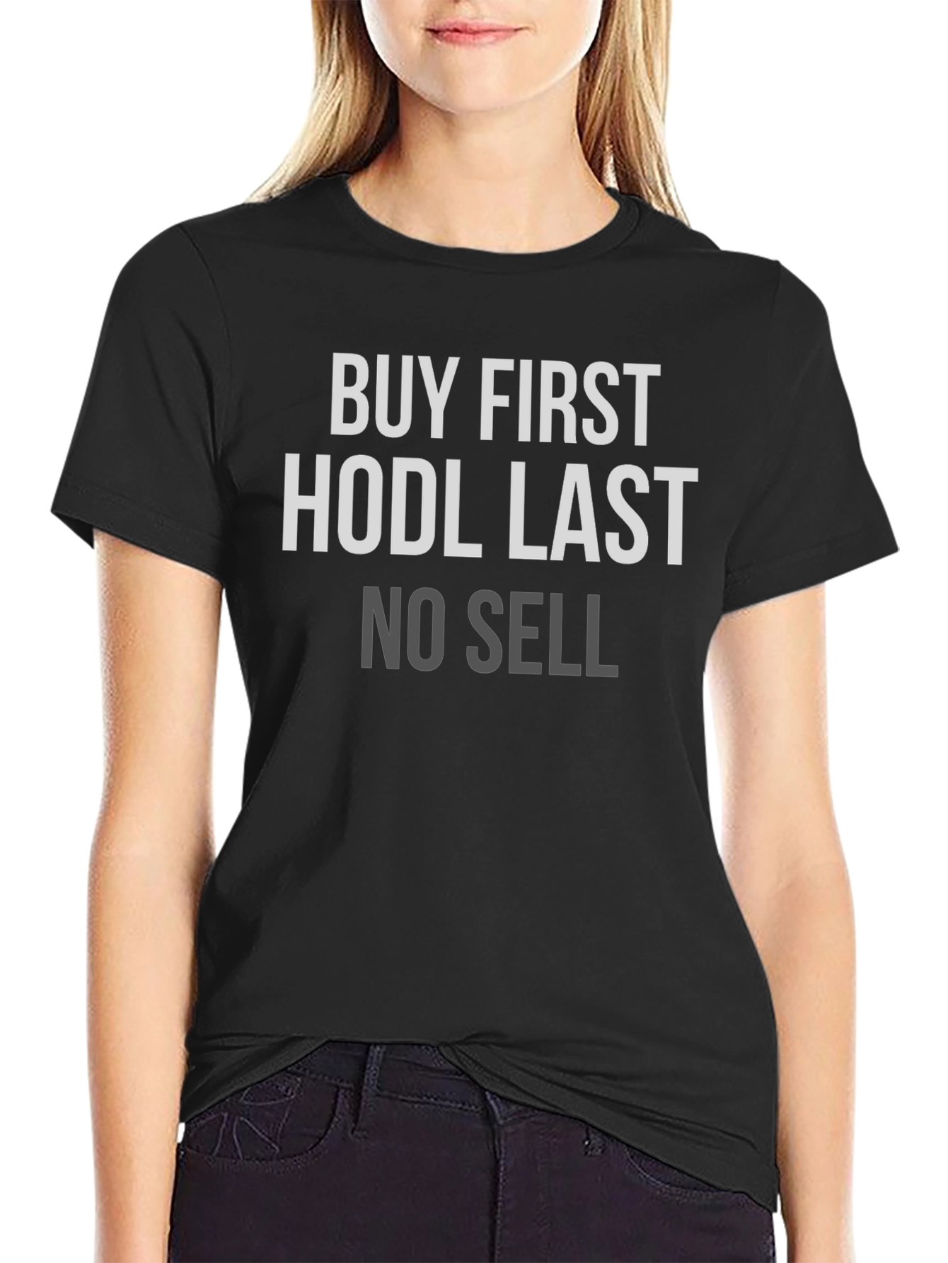Buy First HODL Last Crypto T-Shirt