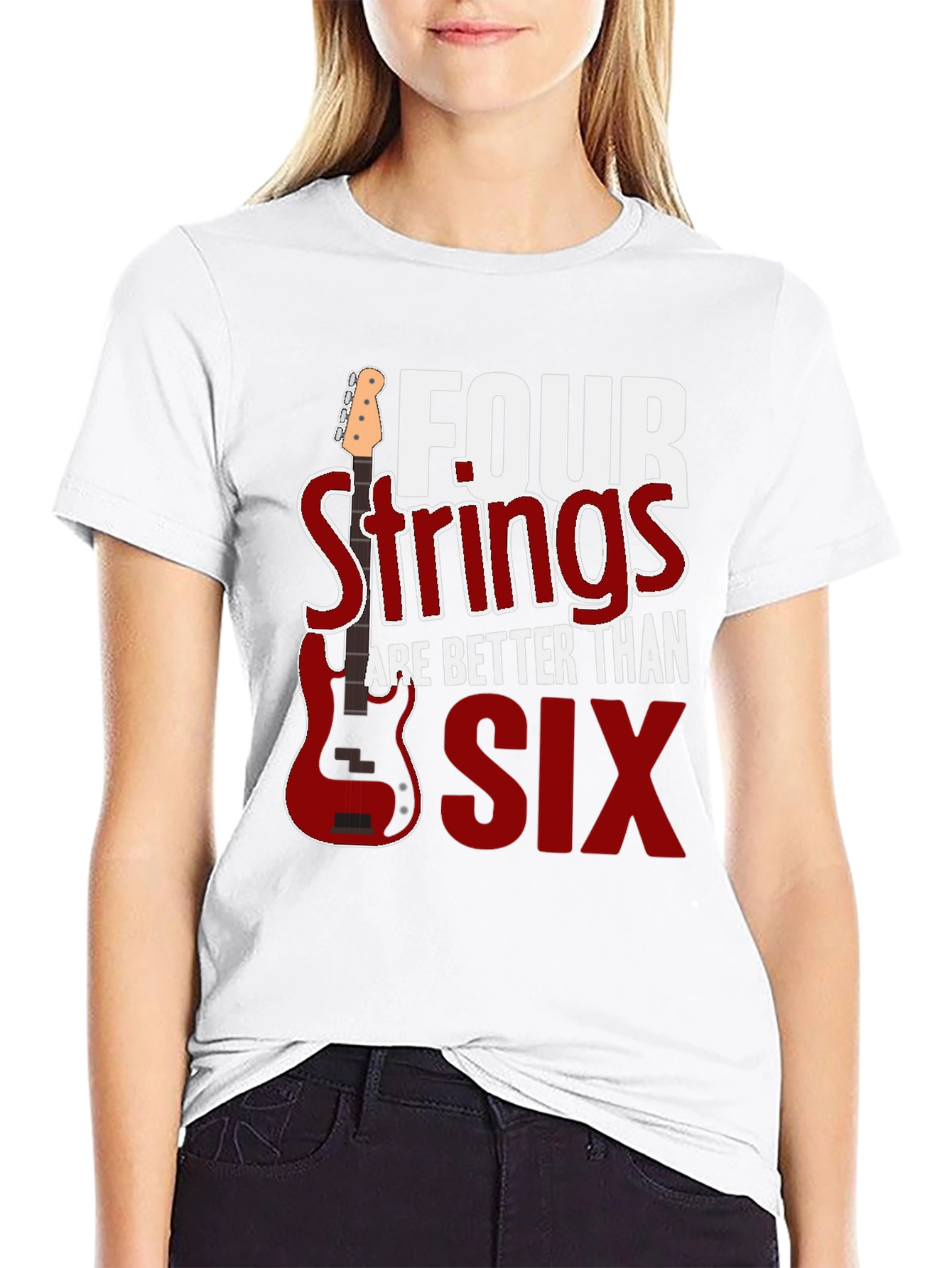Four Strings are Better Than Six T-Shirt