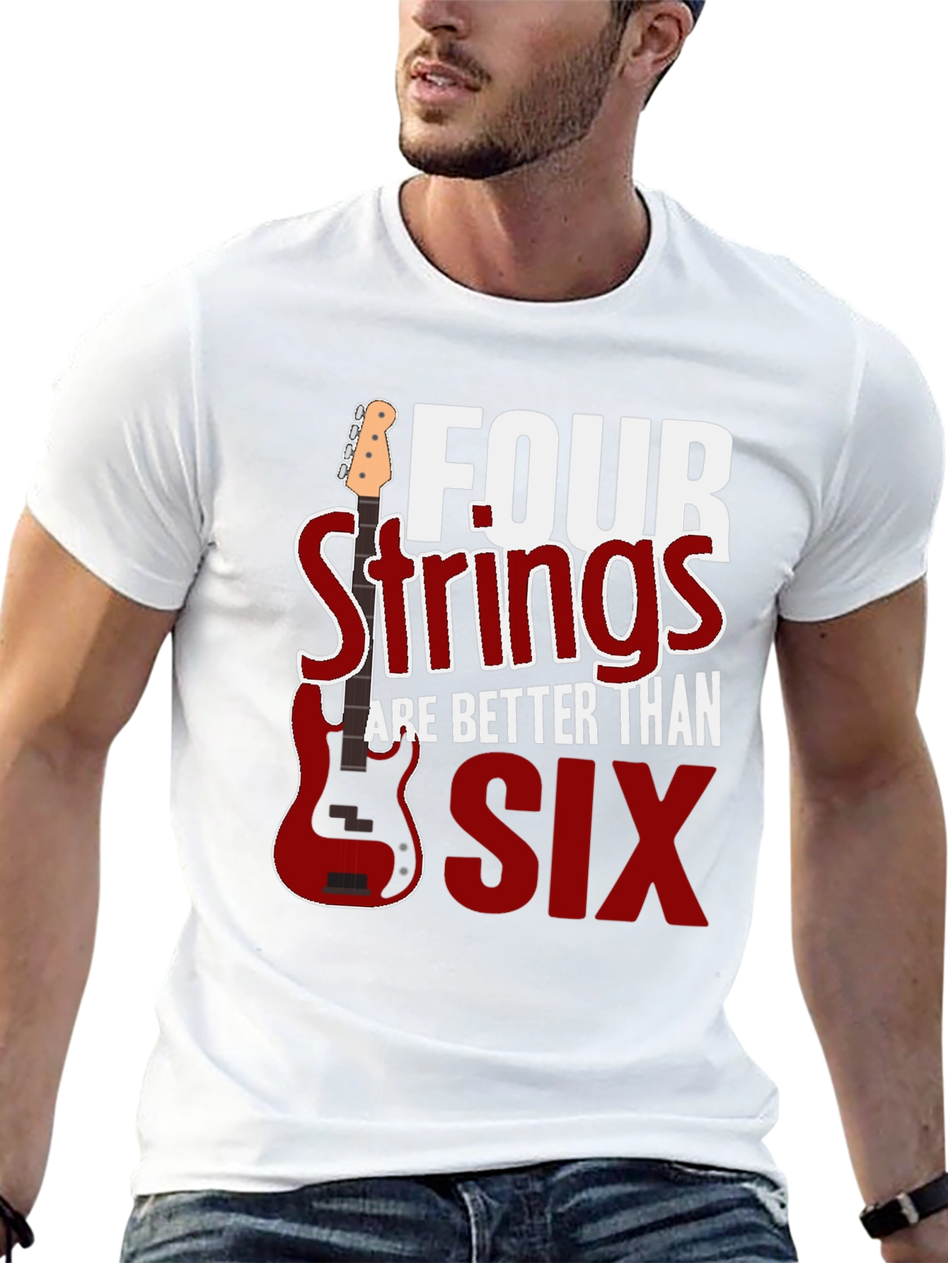 Four Strings are Better Than Six T-Shirt