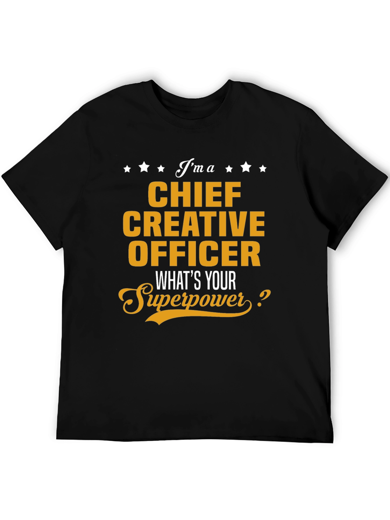 Chief Creative Officer Superpower T-Shirt