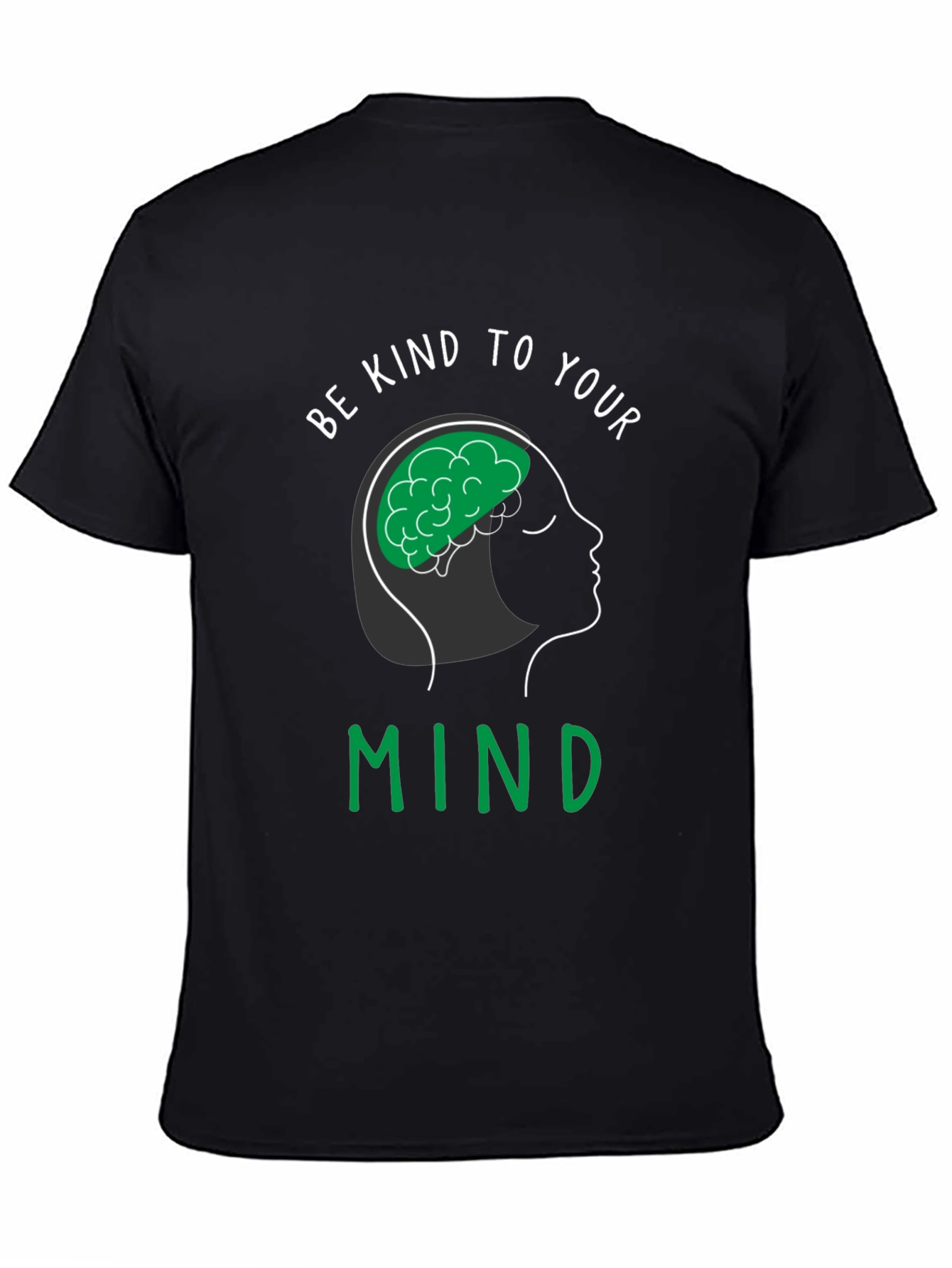 Be Kind to Your Mind T-Shirt