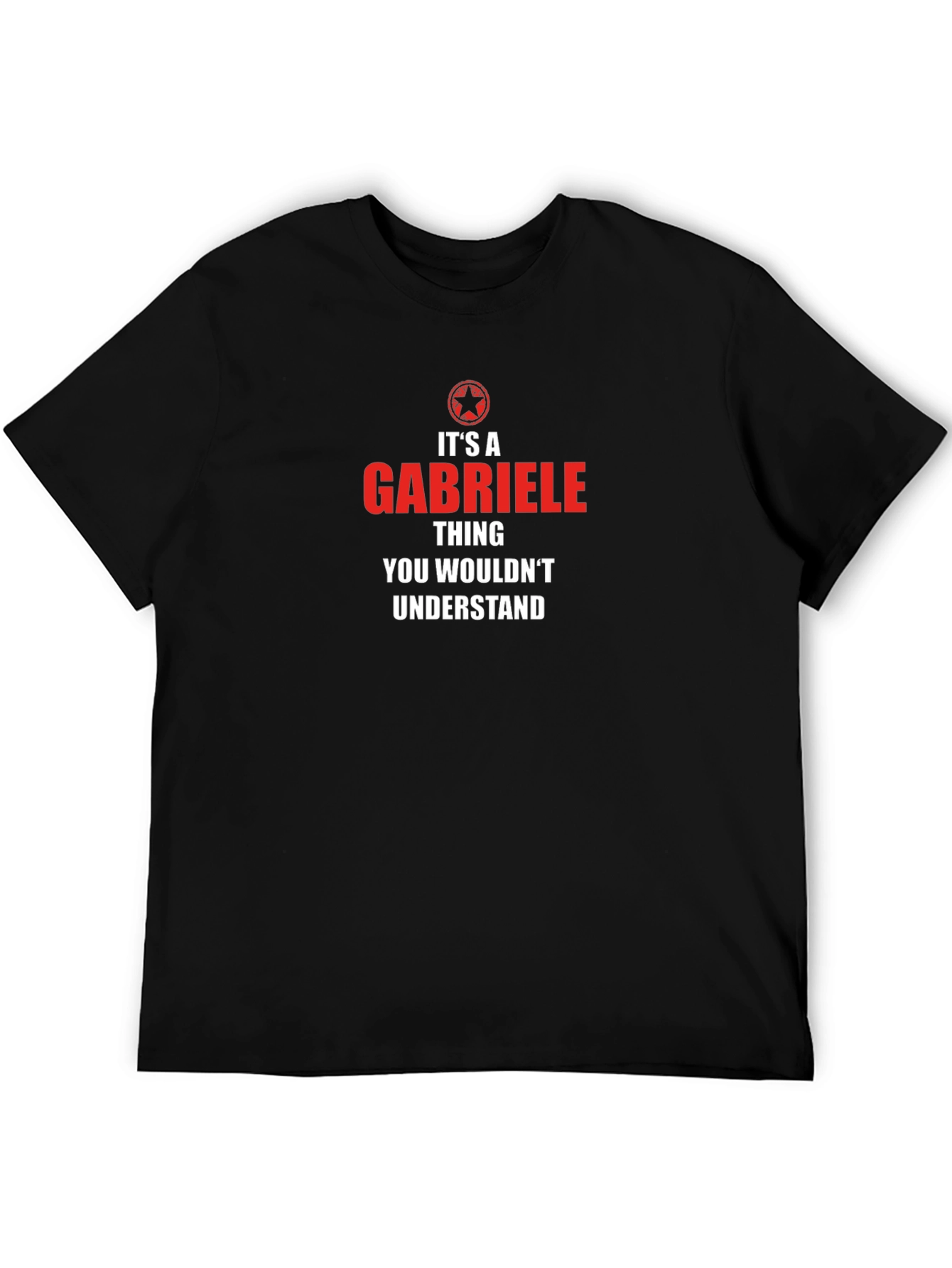 Its A Gabriele Thing - T-Shirt