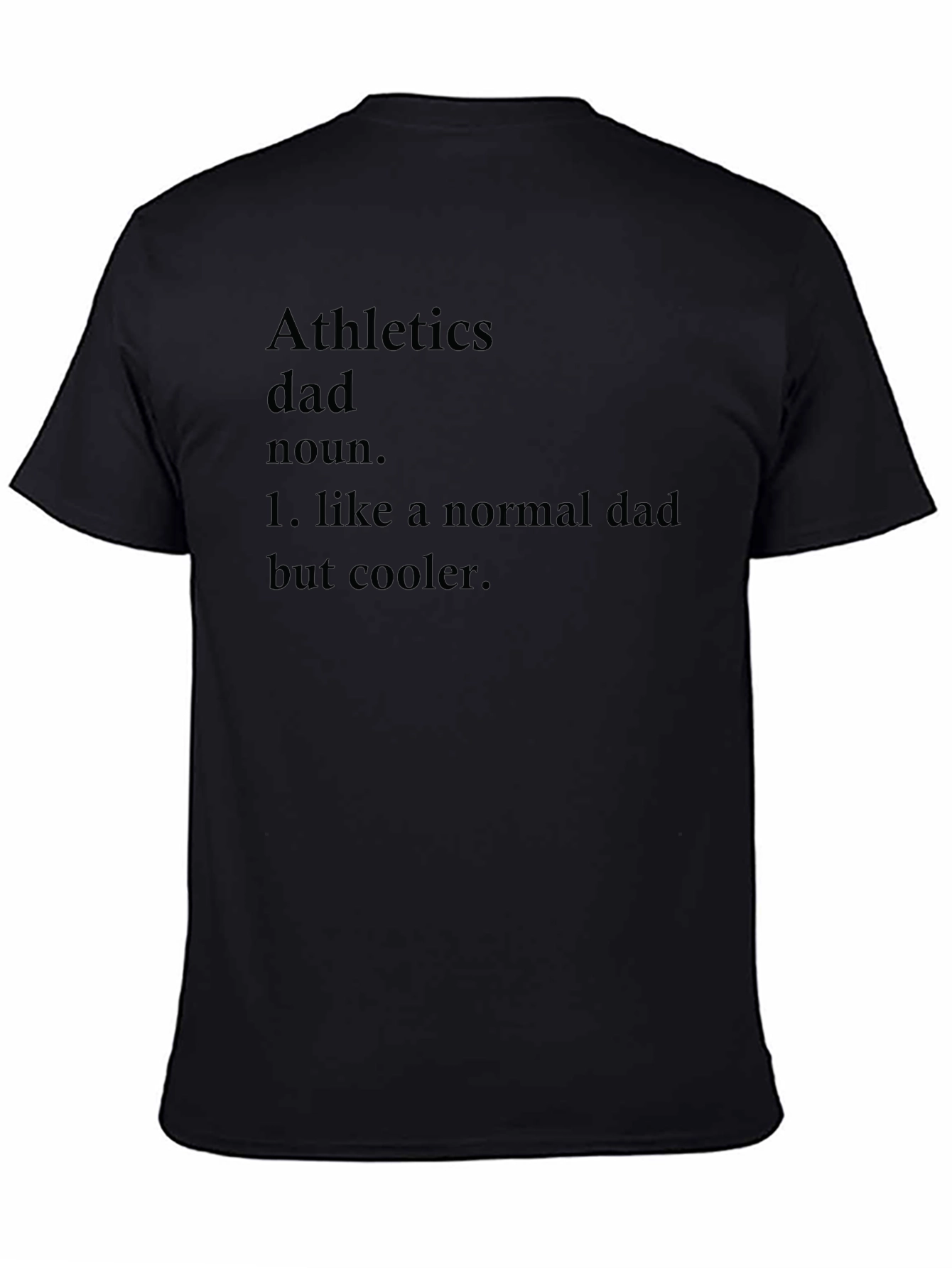 Athletics Dad T-Shirt - Cool Dad Definition Tee