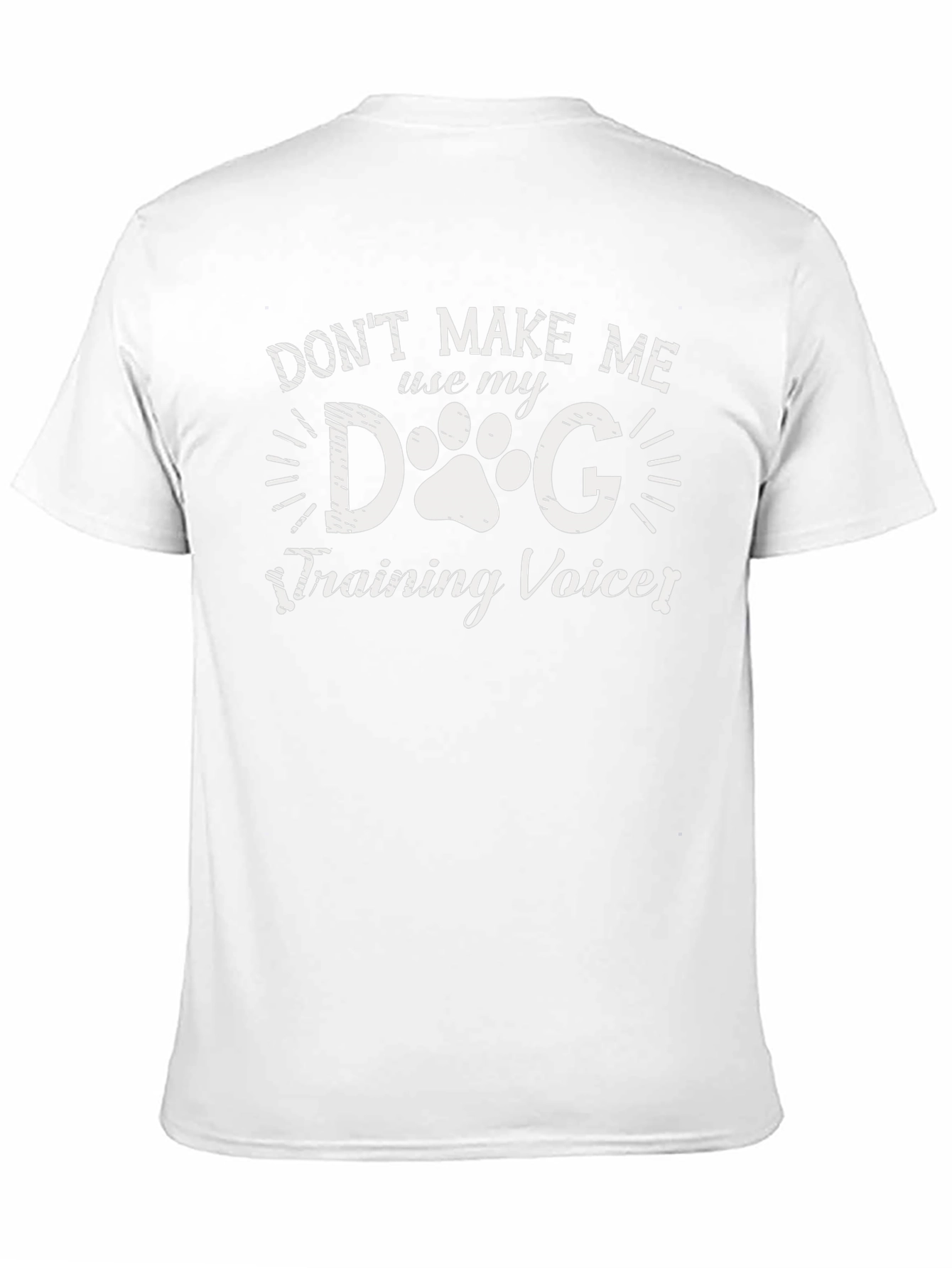 Dog Training Voice T-Shirt Funny Pet Lover Tee