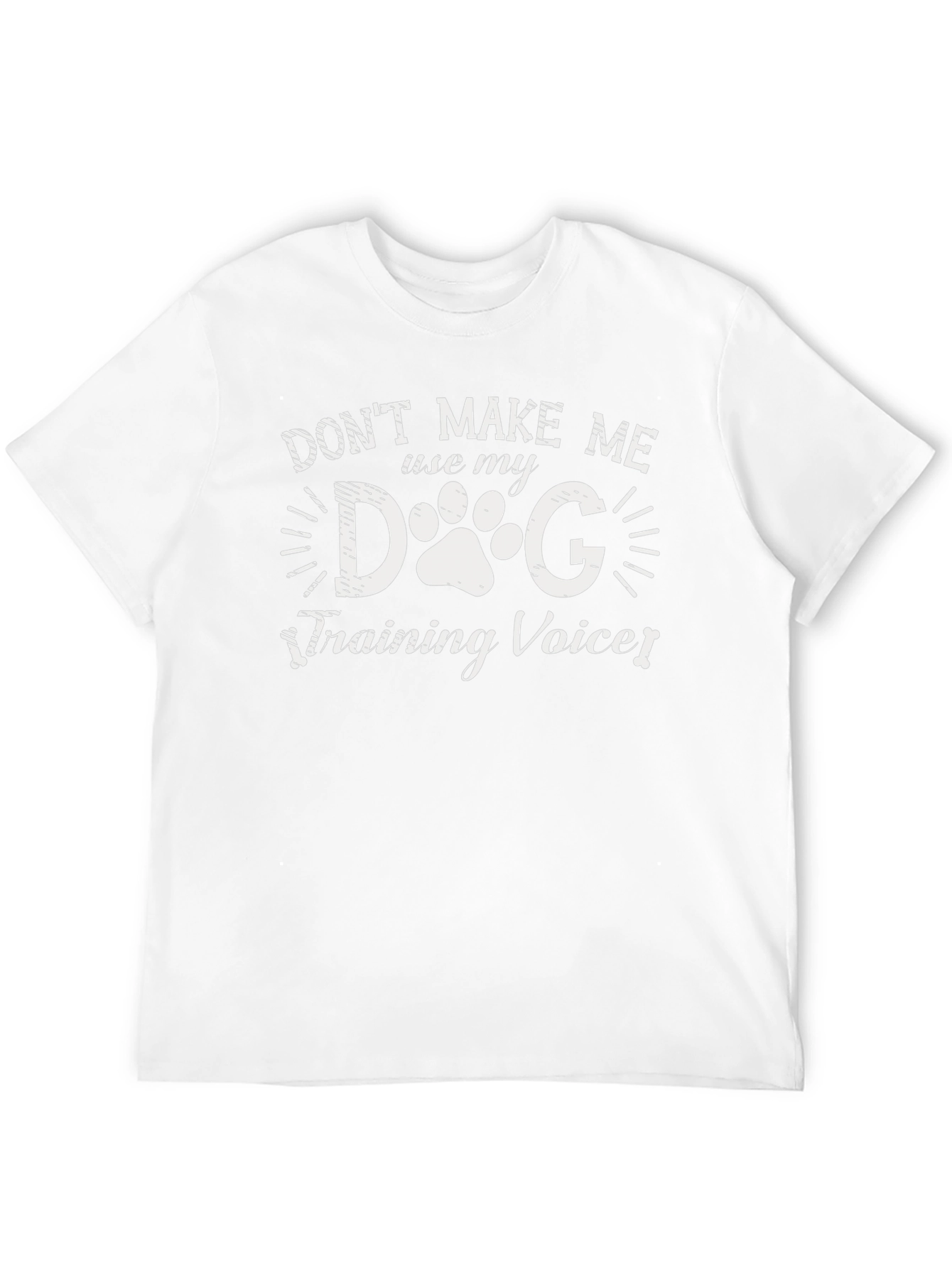 Dog Training Voice T-Shirt Funny Pet Lover Tee