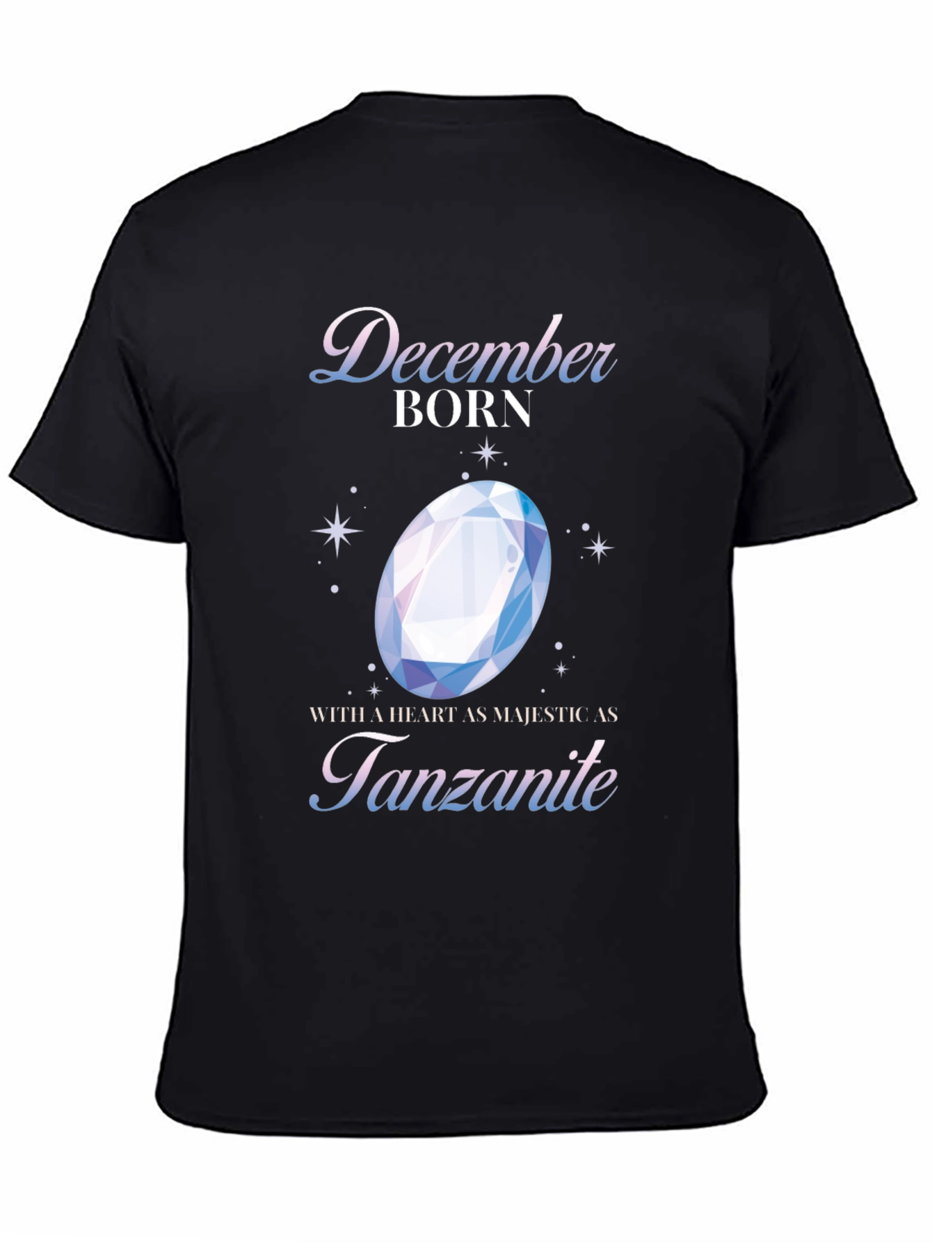 December Born Tanzanite Gemstone T-Shirt