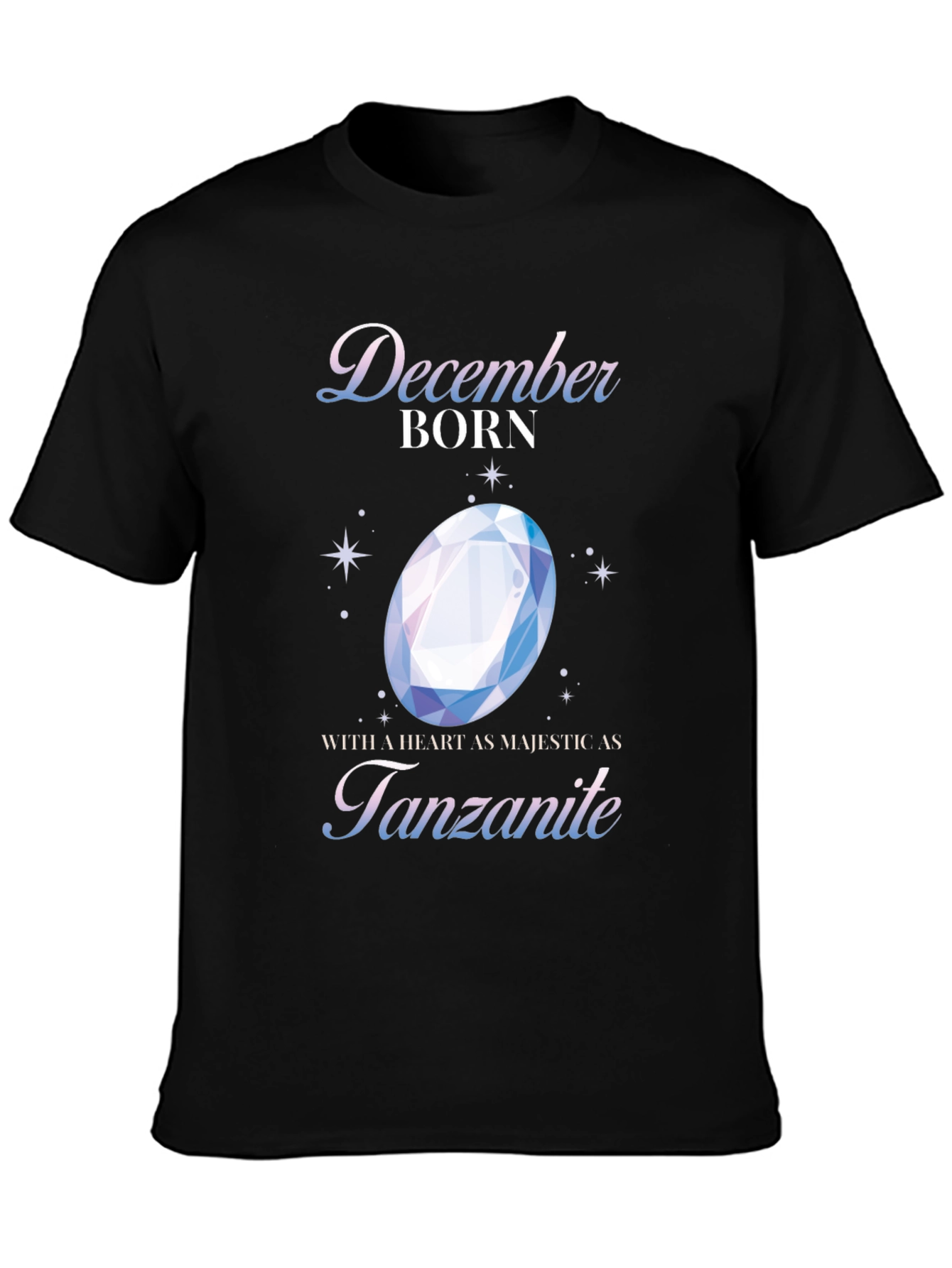December Born Tanzanite Gemstone T-Shirt