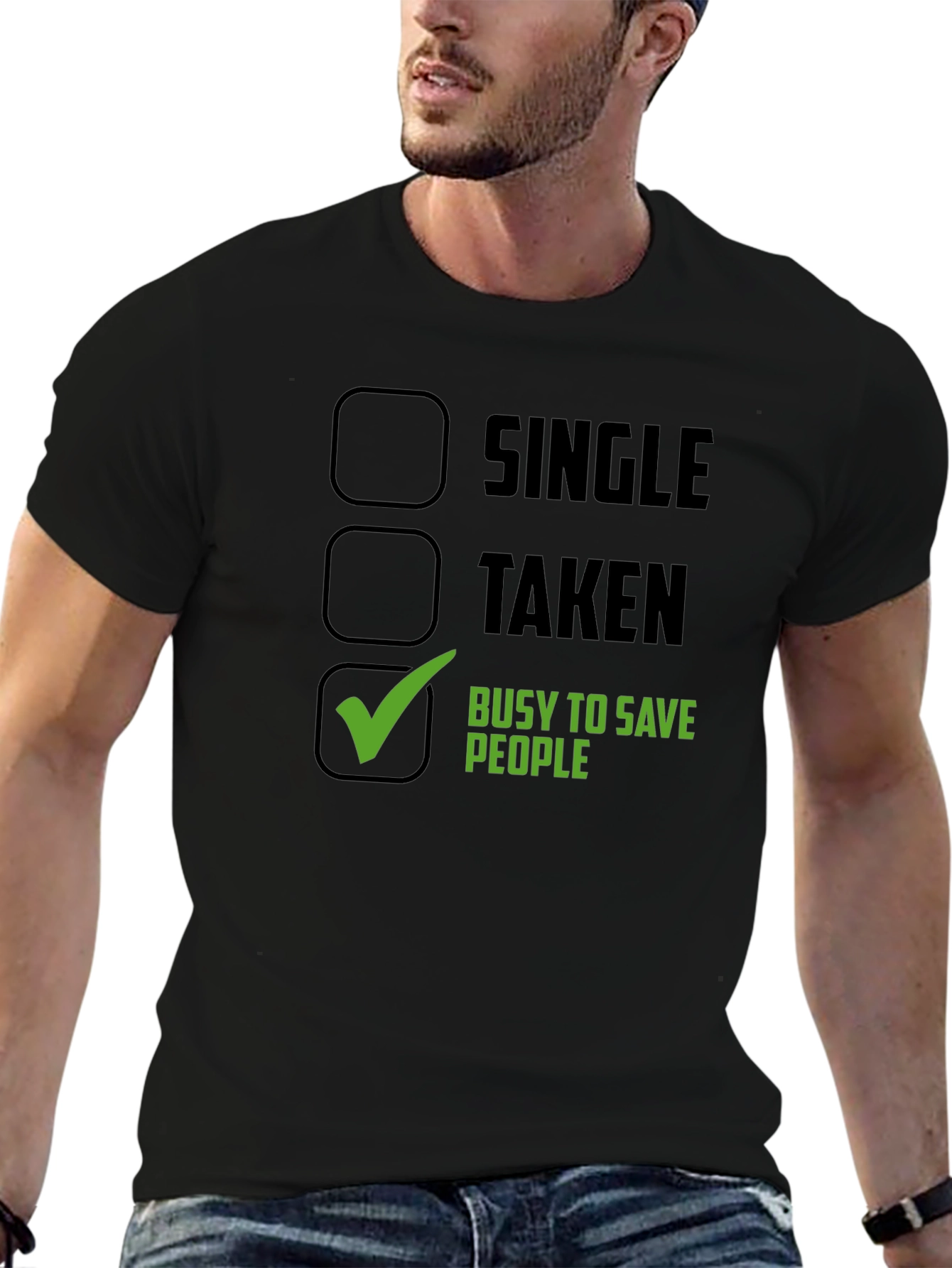 Busy Saving People T-Shirt - Novelty Graphic Tee