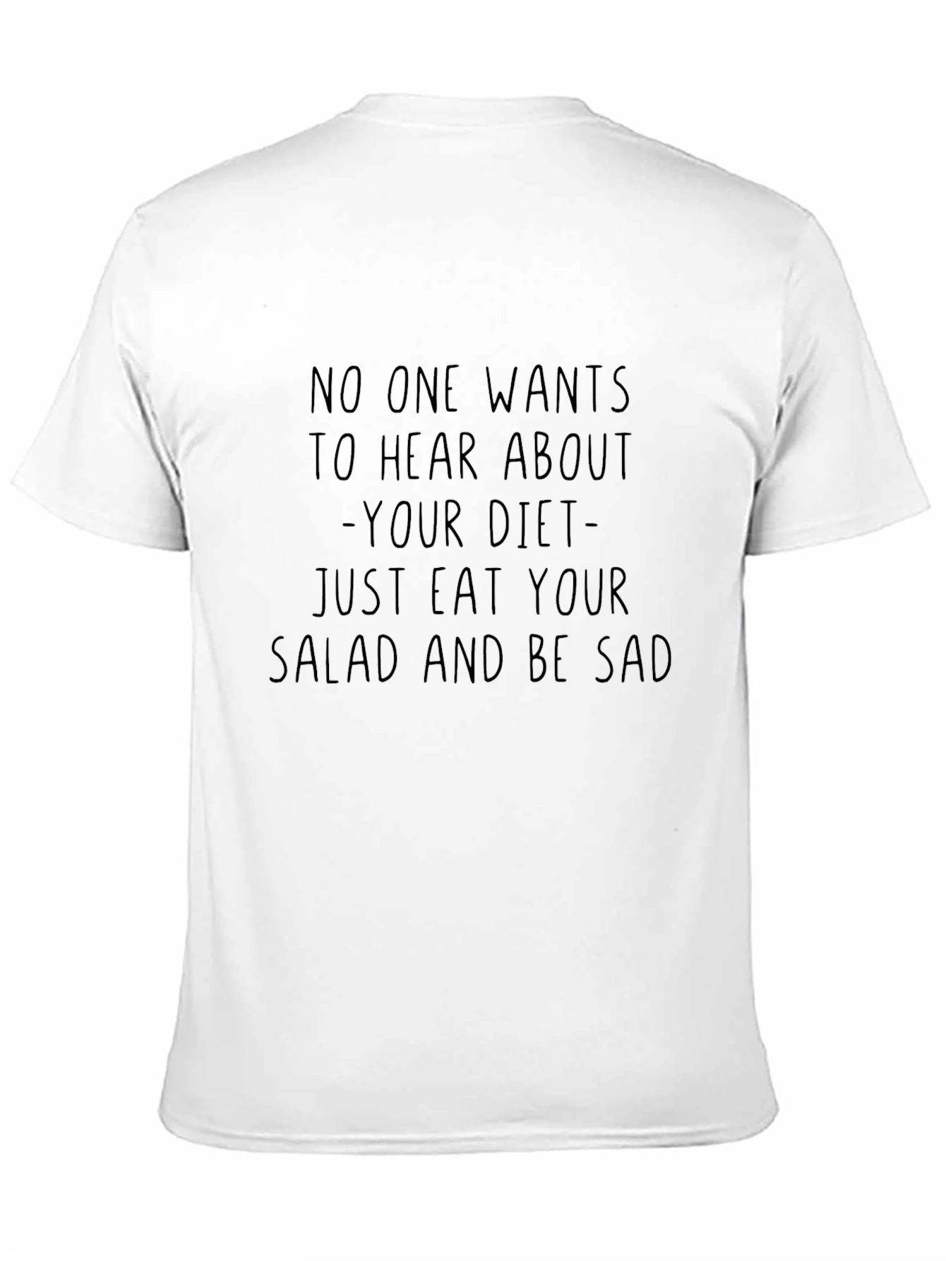 Eat Your Salad Funny Graphic Tee
