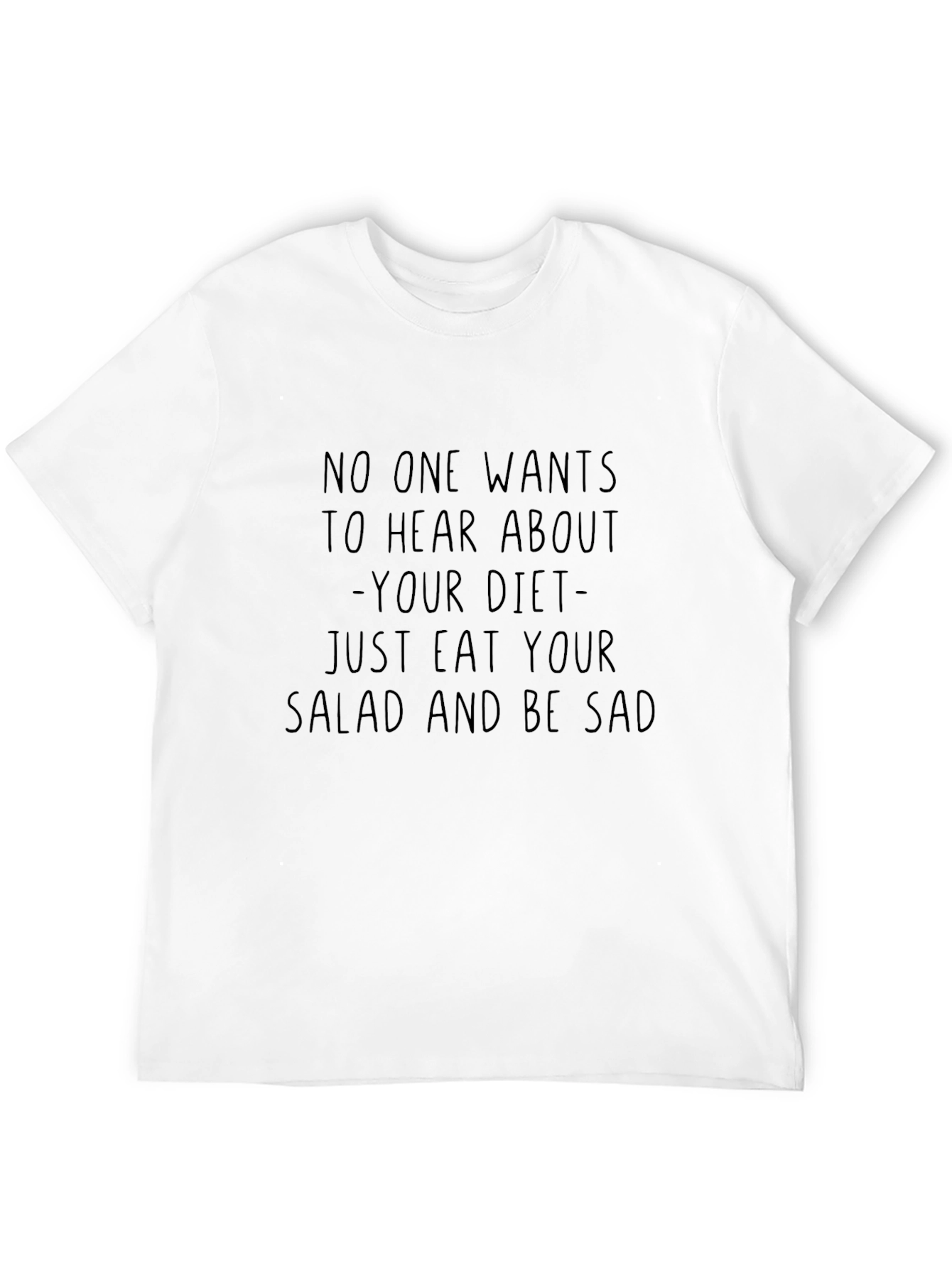 Eat Your Salad Funny Graphic Tee