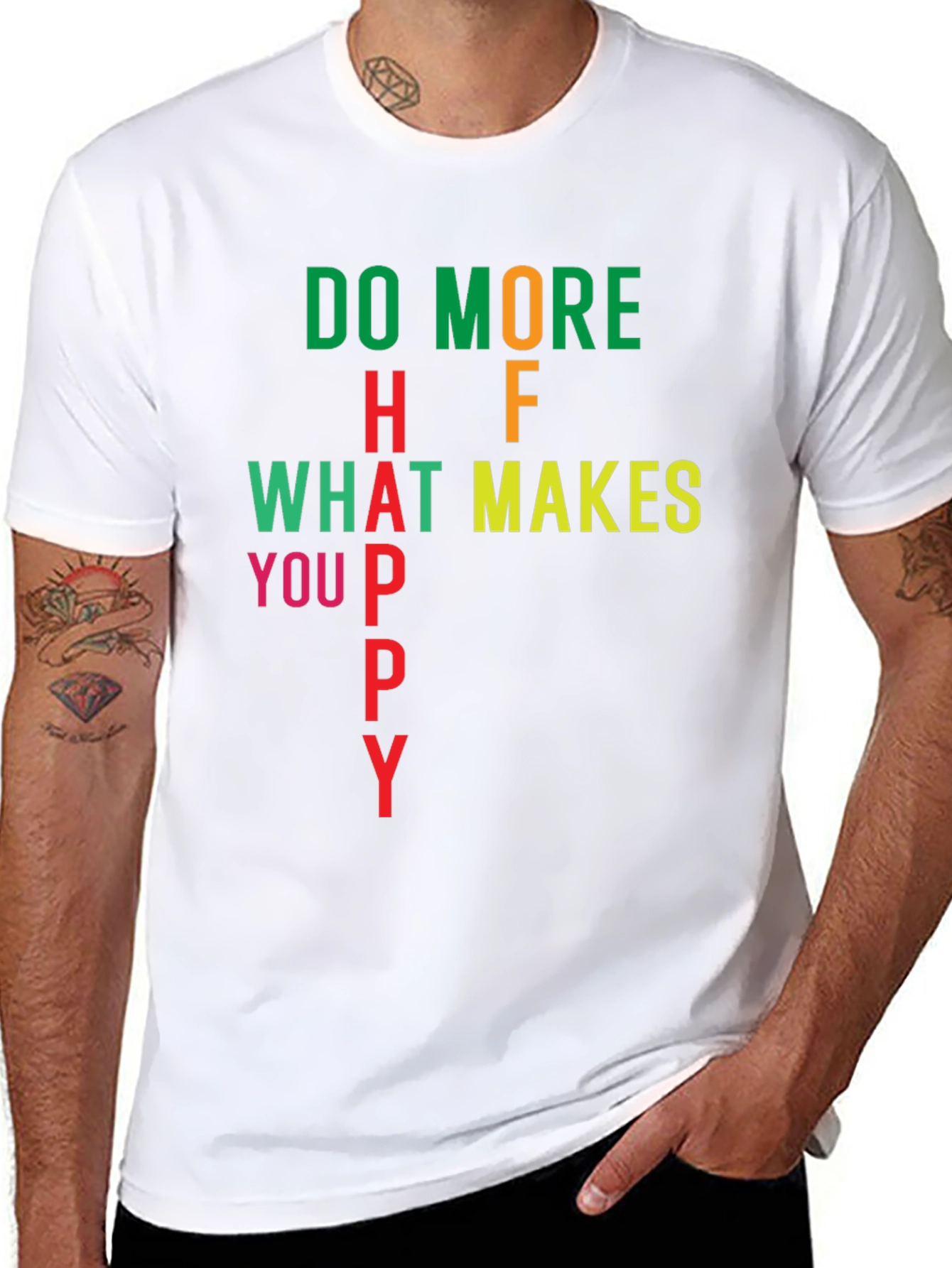 Do More of What Makes You Happy T-Shirt