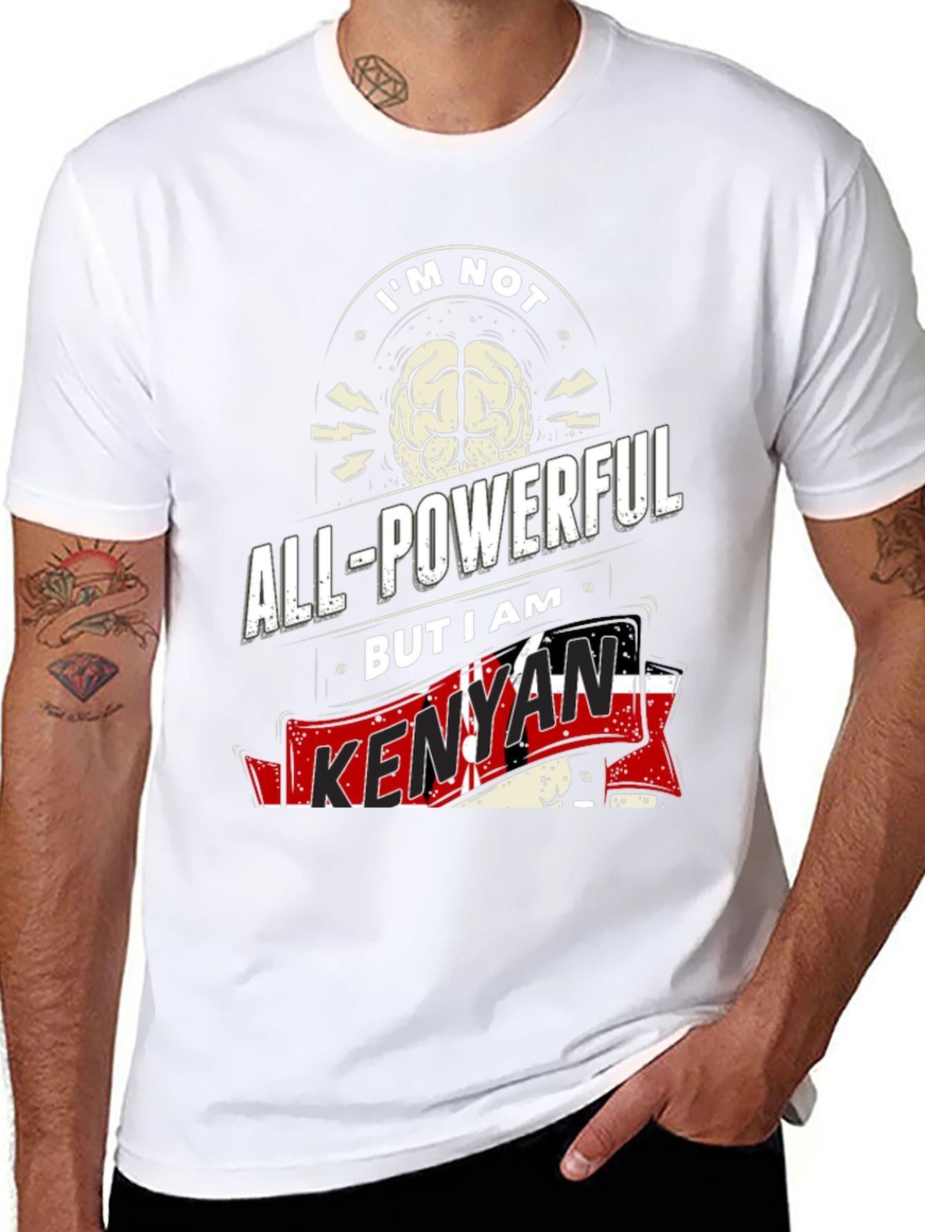 Kenyan Pride T-Shirt - Not All-Powerful I Am Kenyan