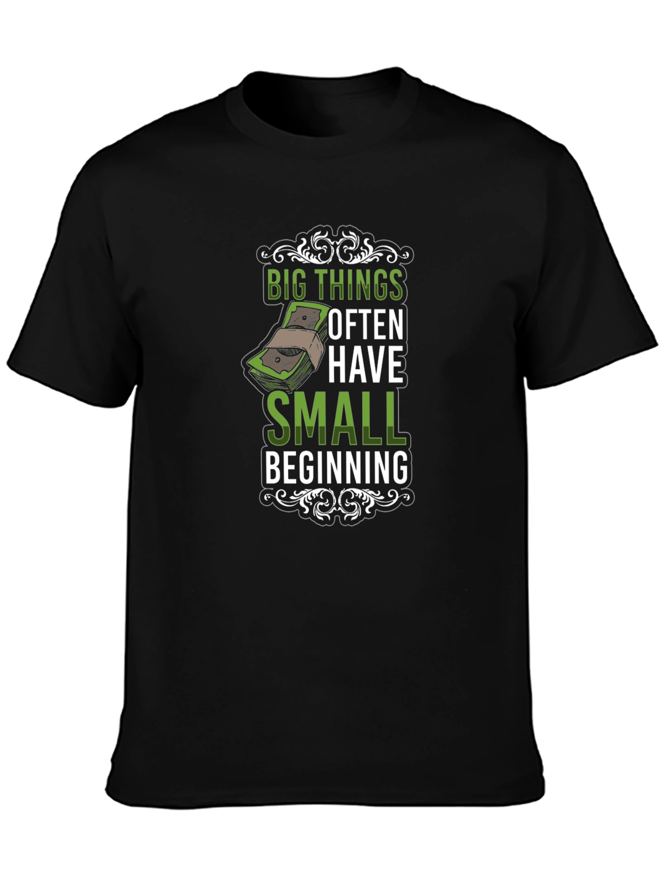 Big Things Small Beginning Graphic T-Shirt
