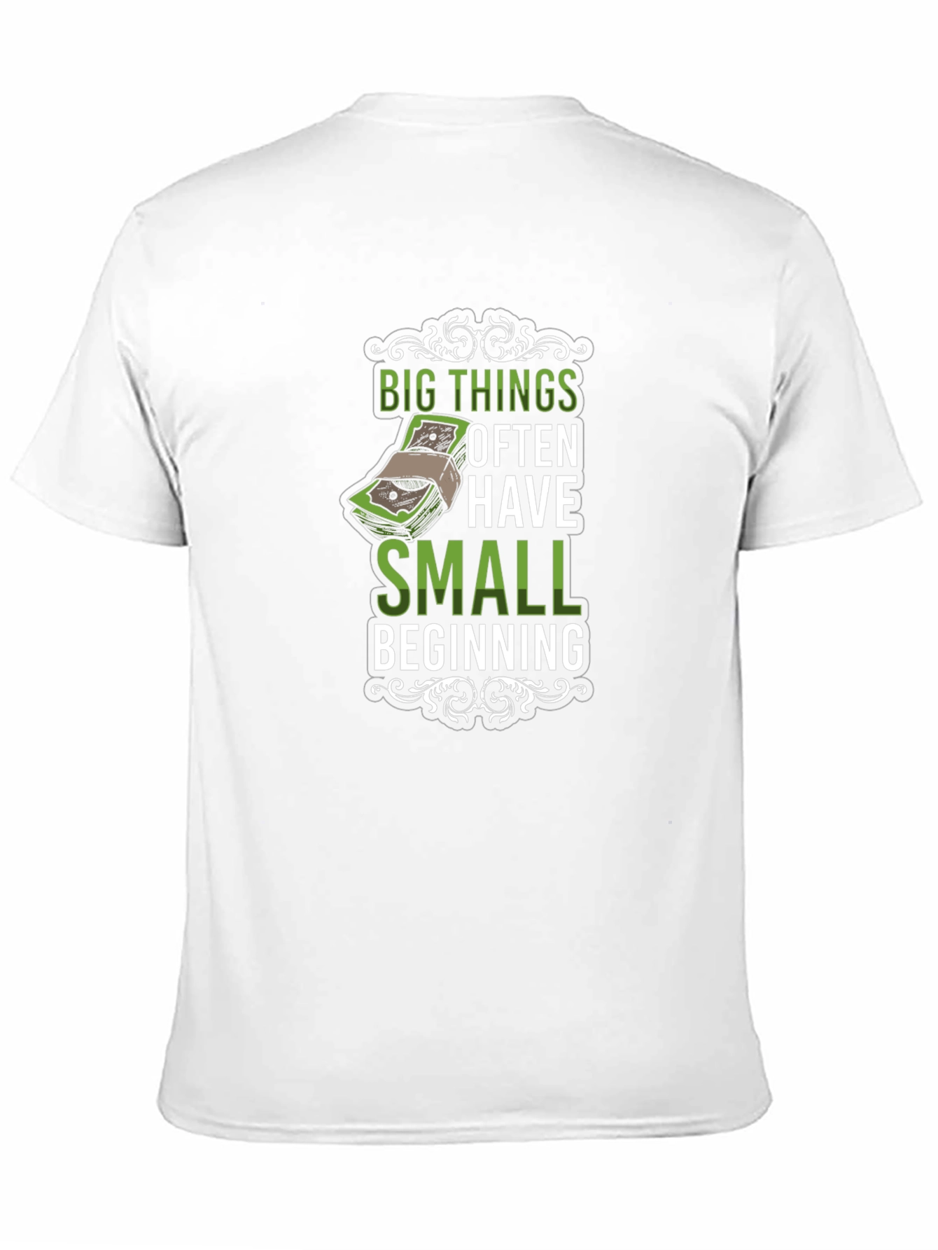 Big Things Small Beginning Graphic T-Shirt