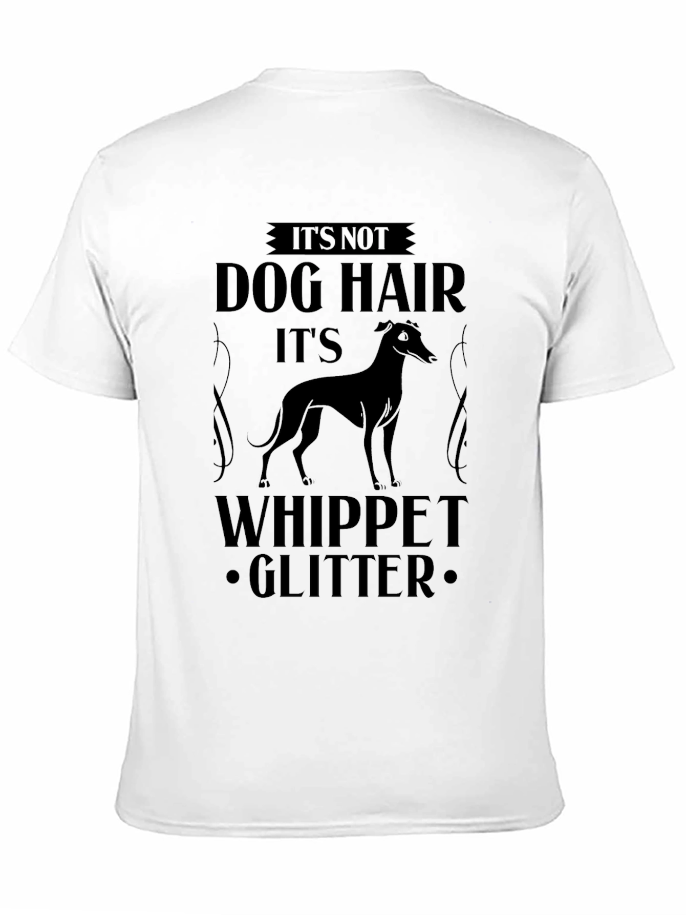 Its Not Dog Hair Its Whippet Glitter T-Shirt