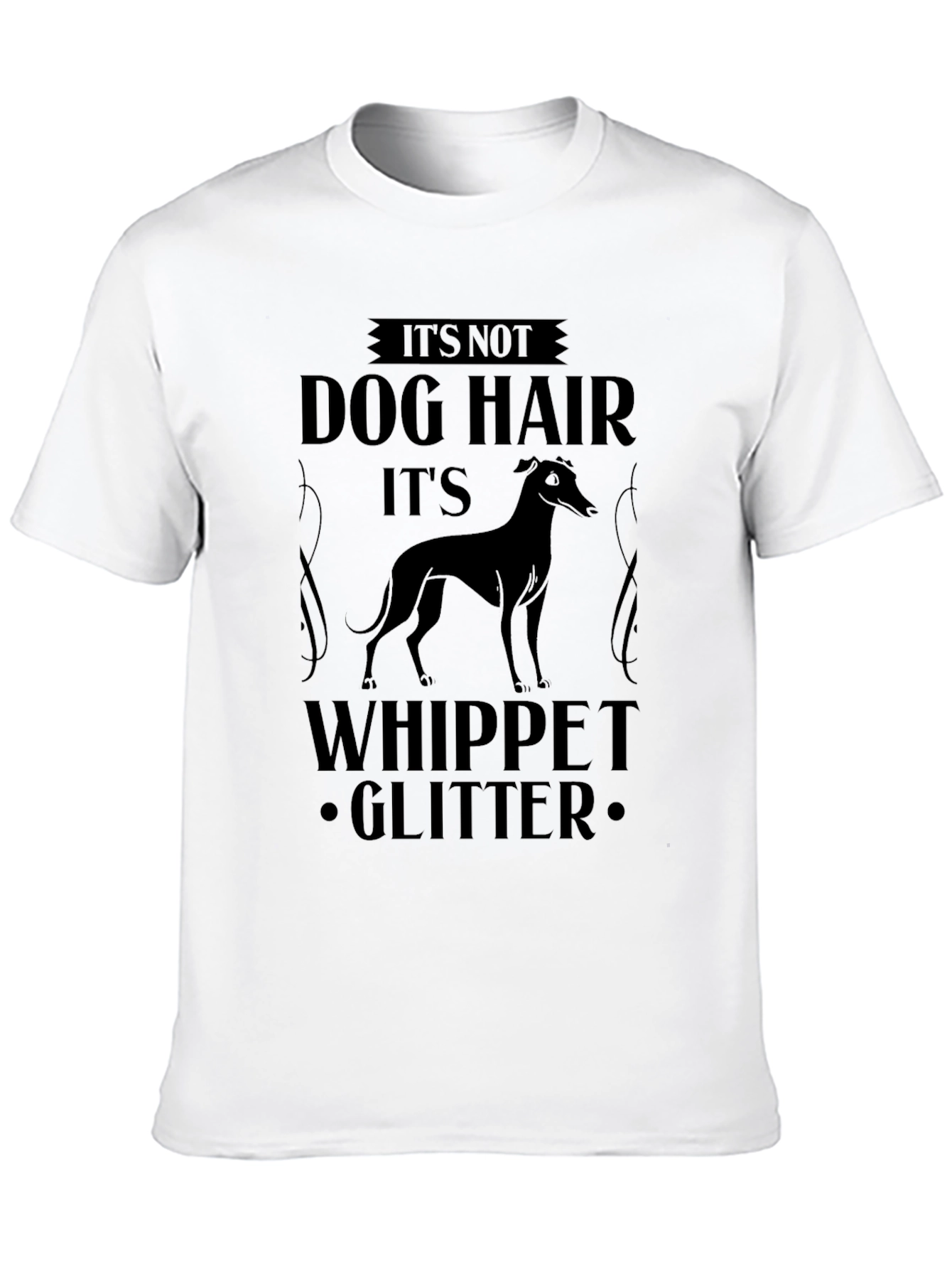 Its Not Dog Hair Its Whippet Glitter T-Shirt