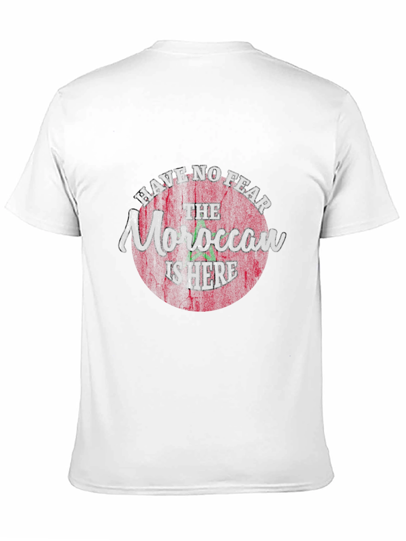 Moroccan Pride T-Shirt - Have No Fear