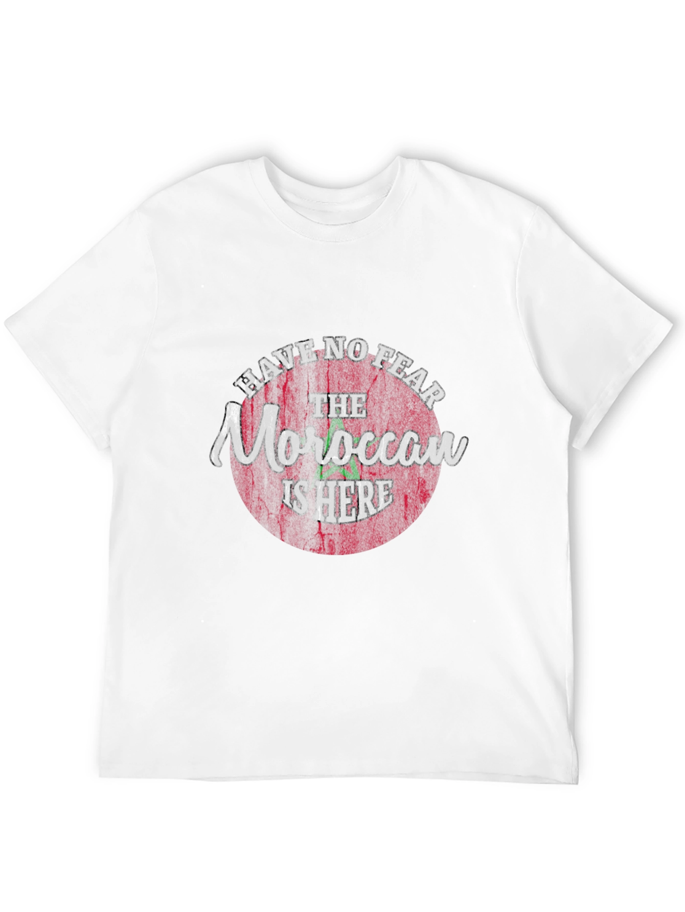 Moroccan Pride T-Shirt - Have No Fear