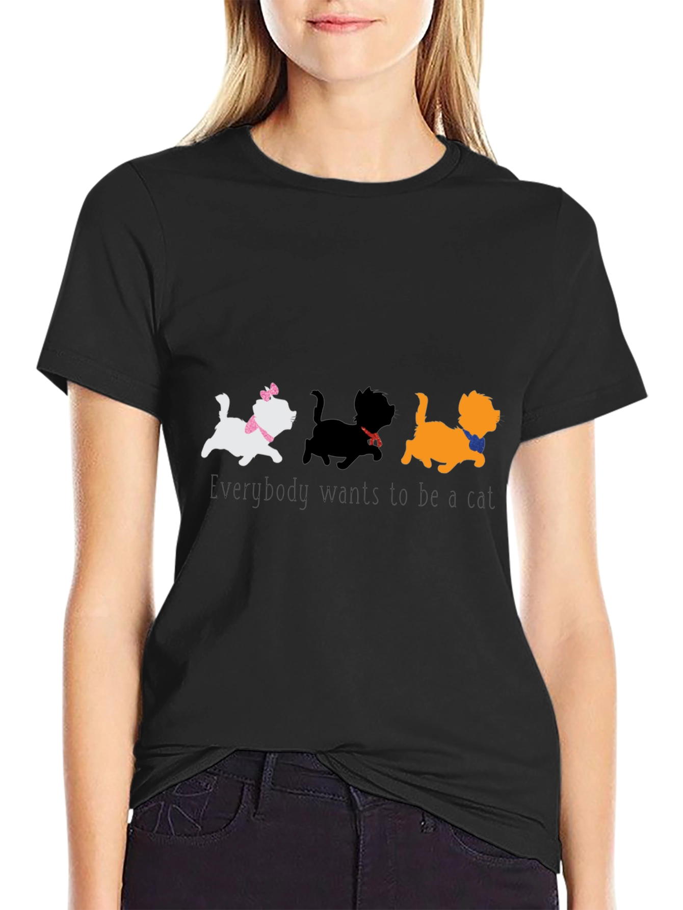 Everybody Wants to Be a Cat T-Shirt