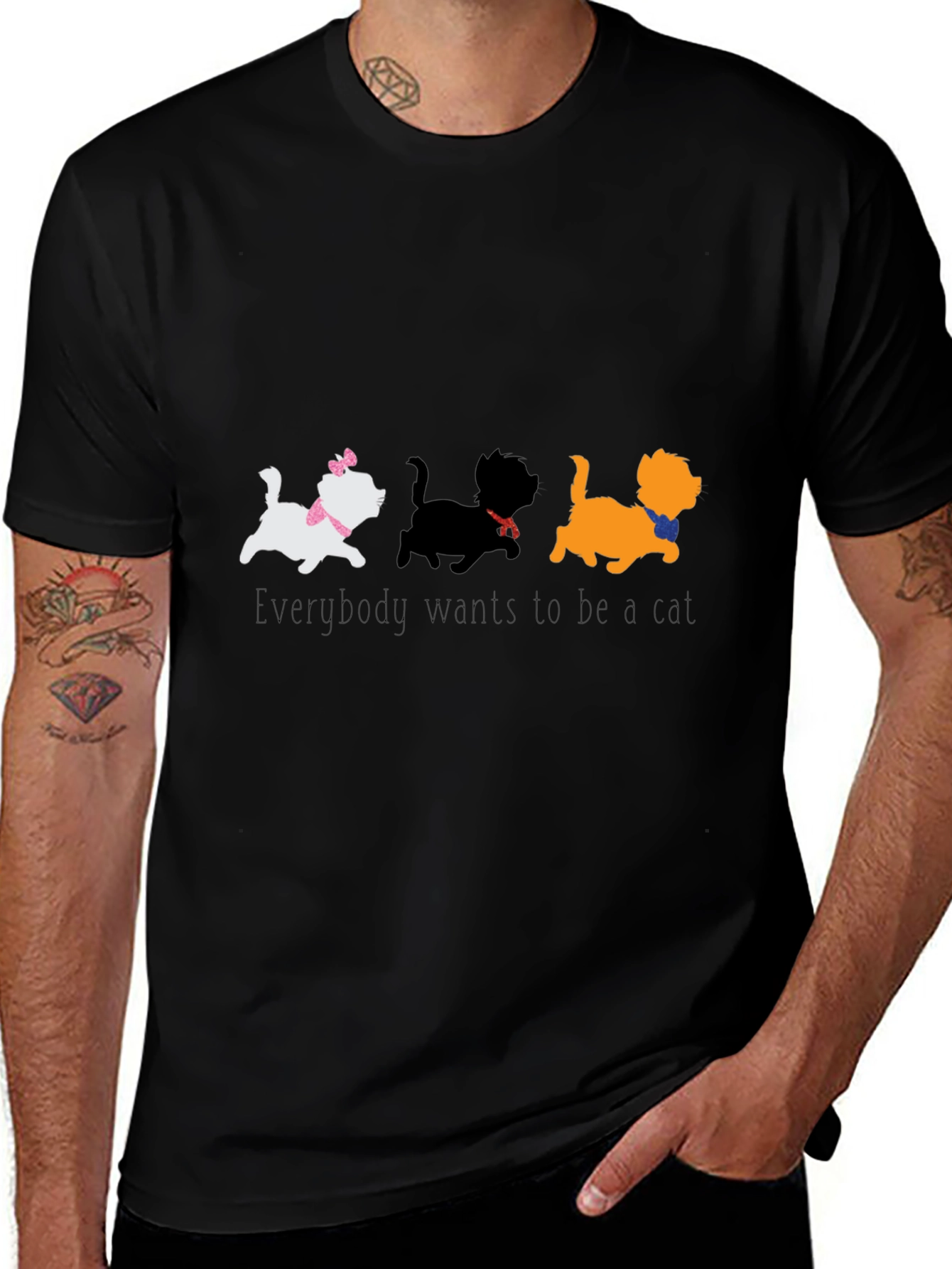 Everybody Wants to Be a Cat T-Shirt