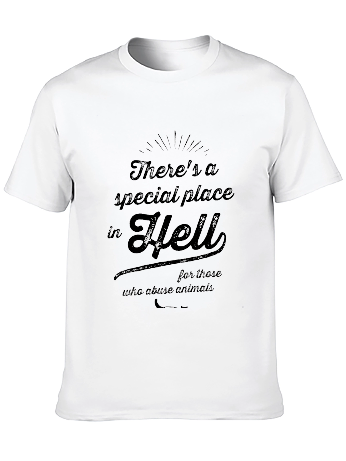 Theres a Special Place in Hell T-Shirt