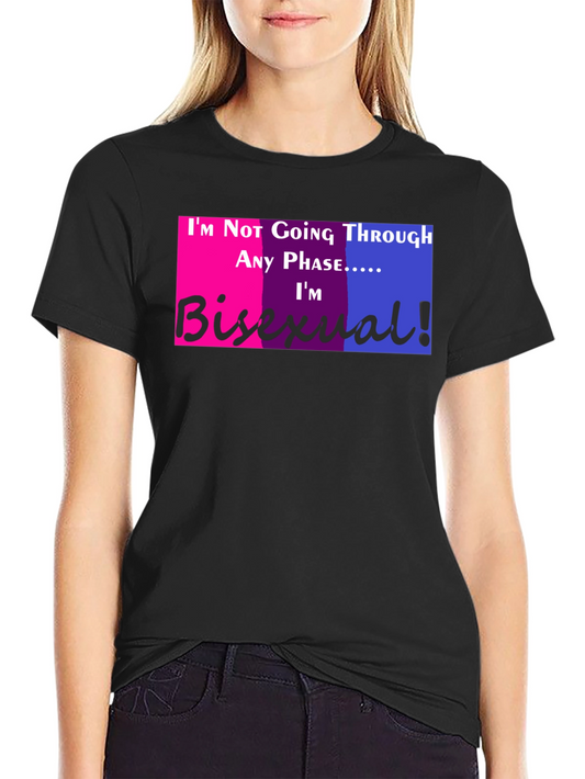 Bisexual Pride T-Shirt - Im Not Going Through A Phase