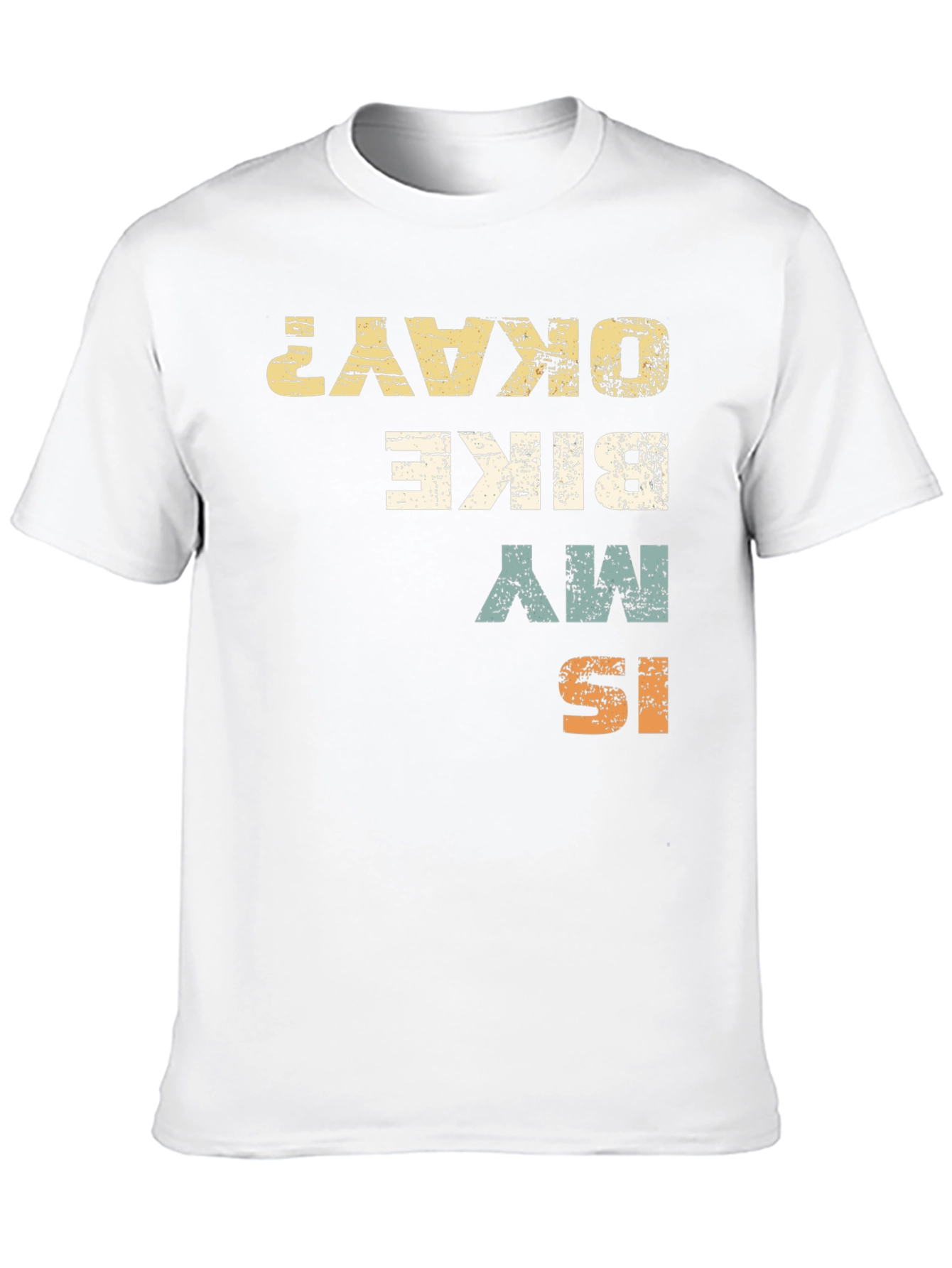 Is My Bike Okay? Graphic Print T-Shirt