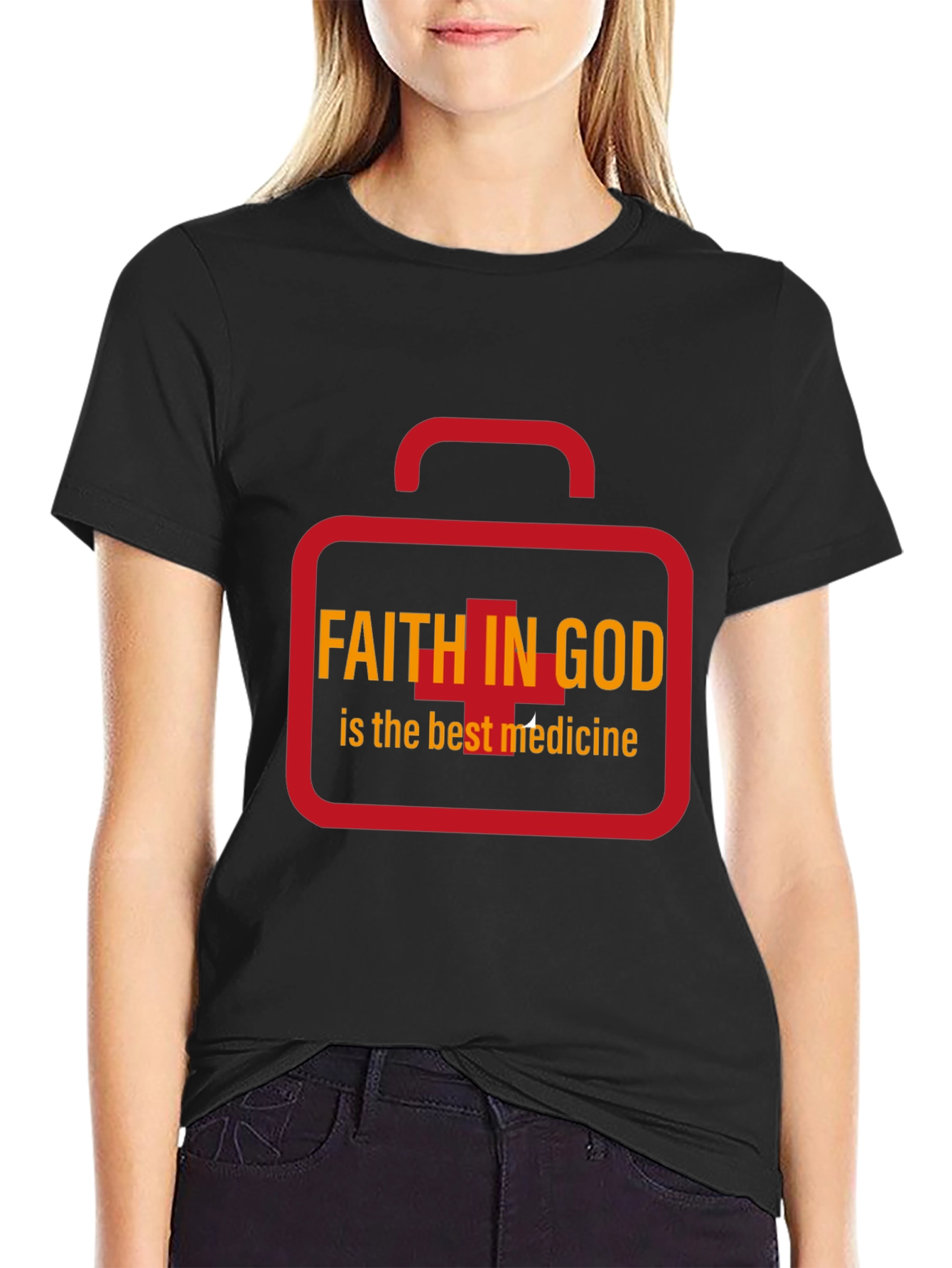Faith in God T-Shirt - Best Medicine