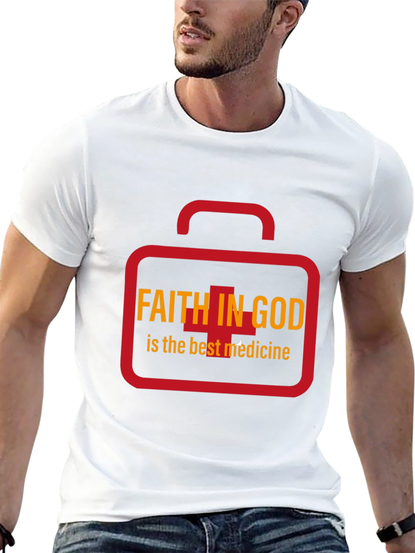 Faith in God T-Shirt - Best Medicine