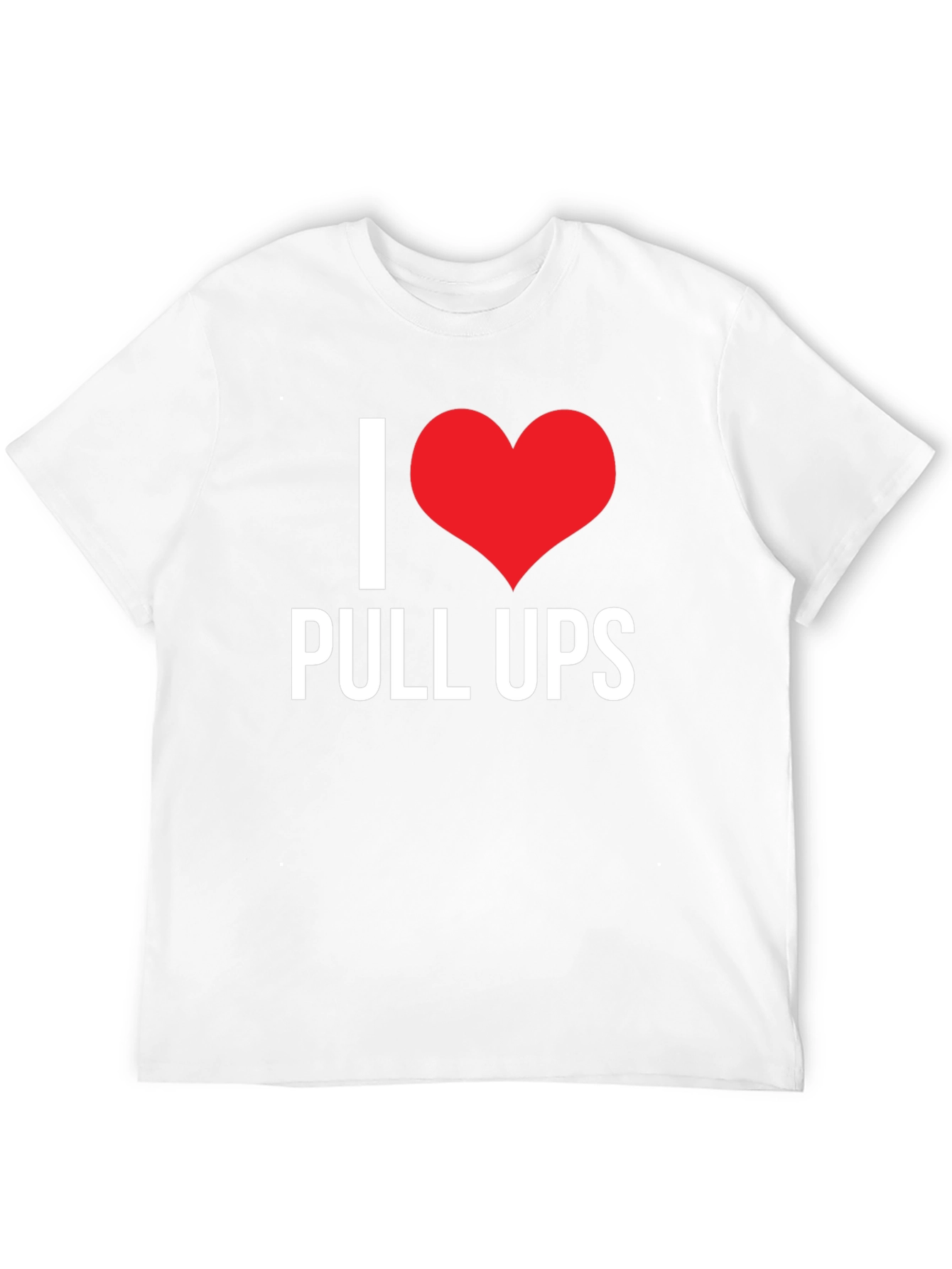 I Love Pull Ups Black T-Shirt