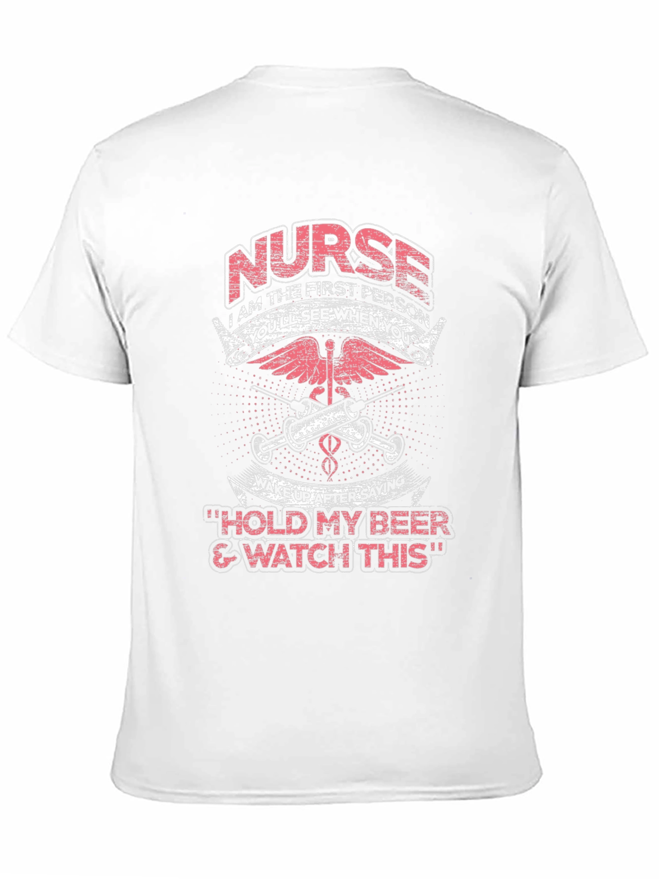Nurse First Person T-Shirt