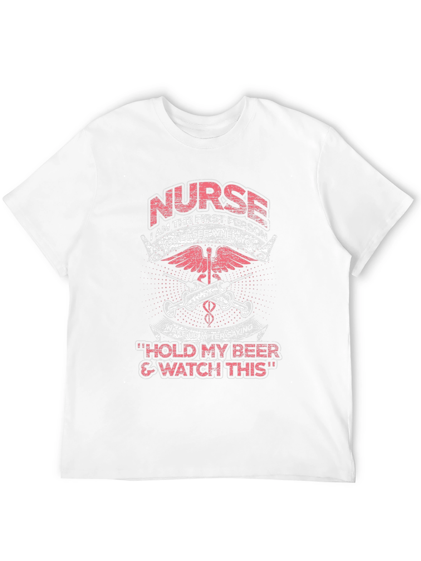 Nurse First Person T-Shirt