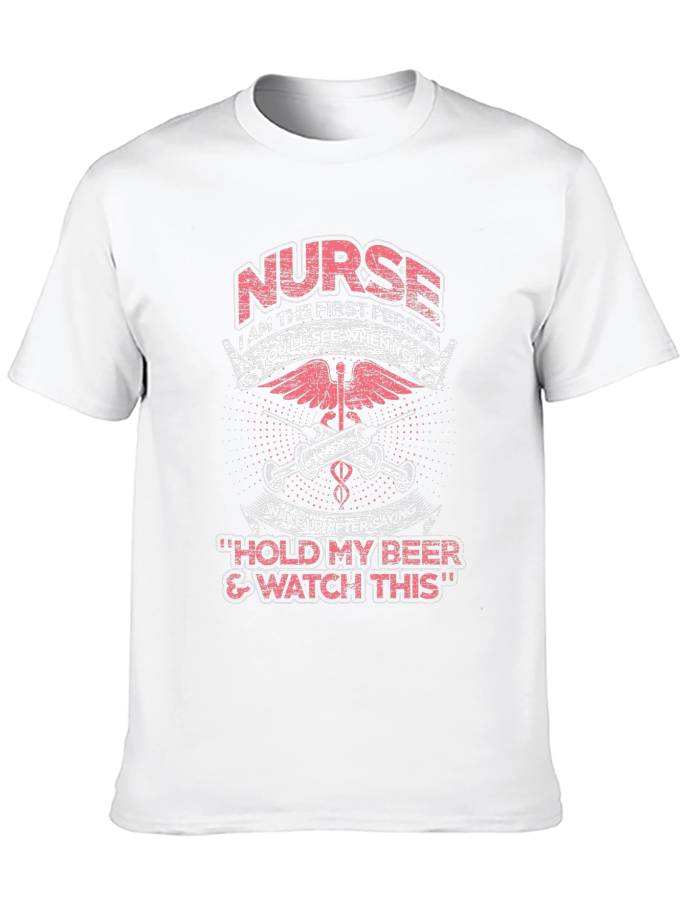 Nurse First Person T-Shirt