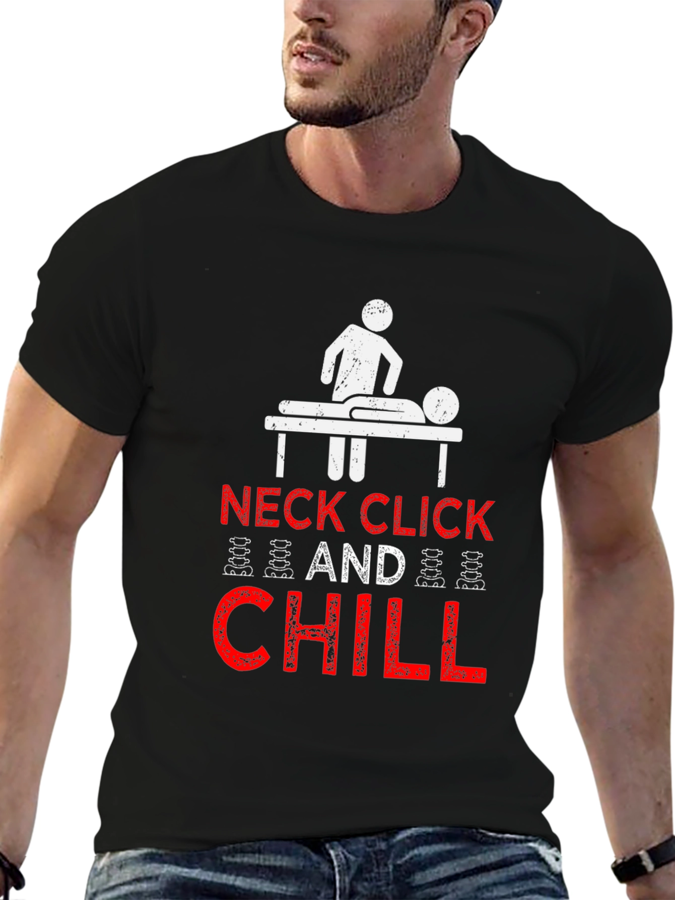 Neck Click and Chill T-Shirt - Chiropractic Humor