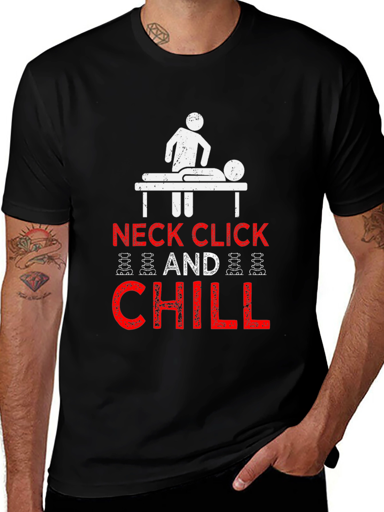 Neck Click and Chill T-Shirt - Chiropractic Humor