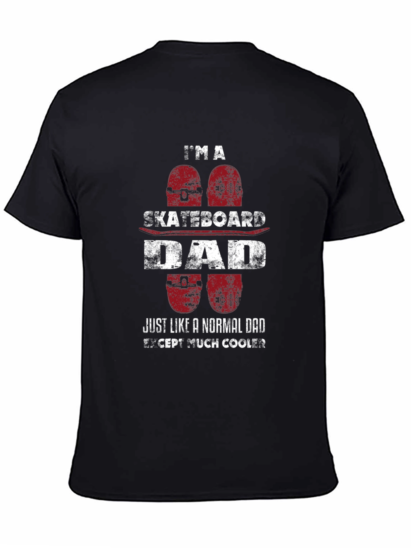 Skateboard Dad Graphic T-Shirt - Cool Fathers Day Gift