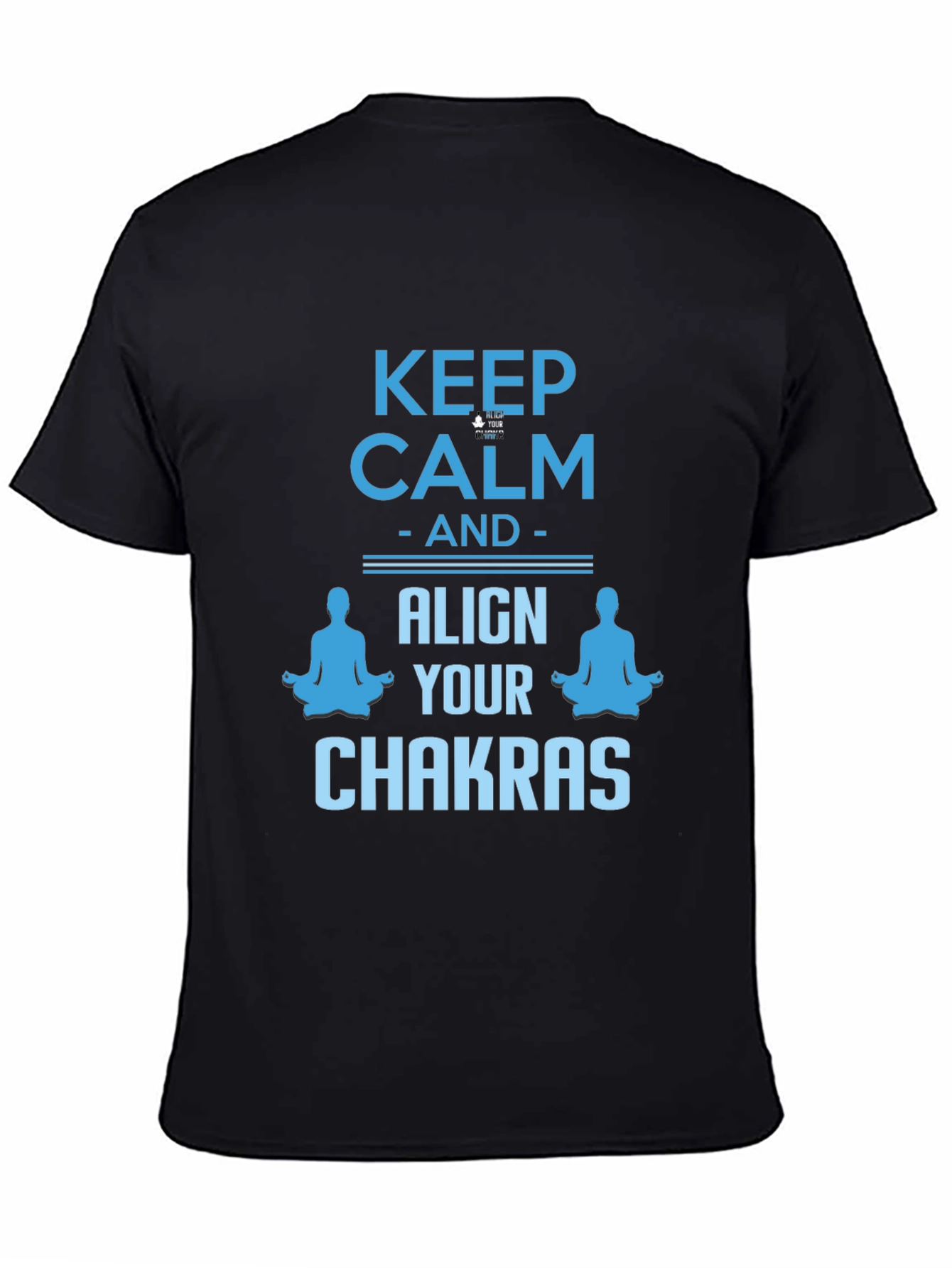 Keep Calm & Align Chakras Graphic T-Shirt
