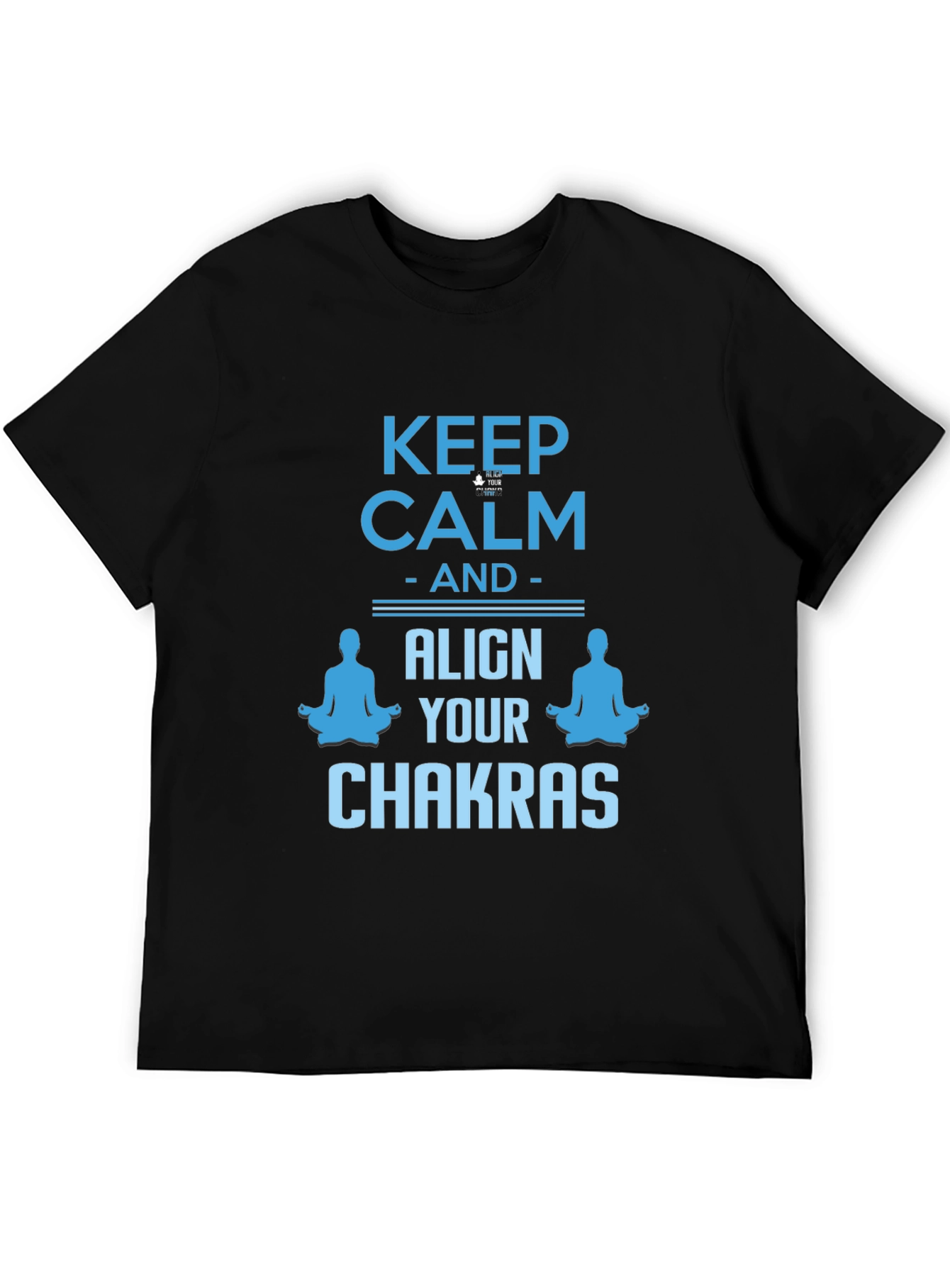 Keep Calm & Align Chakras Graphic T-Shirt