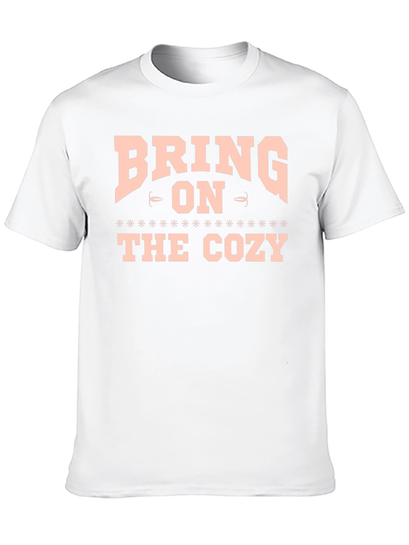 Bring On The Cozy Graphic T-Shirt