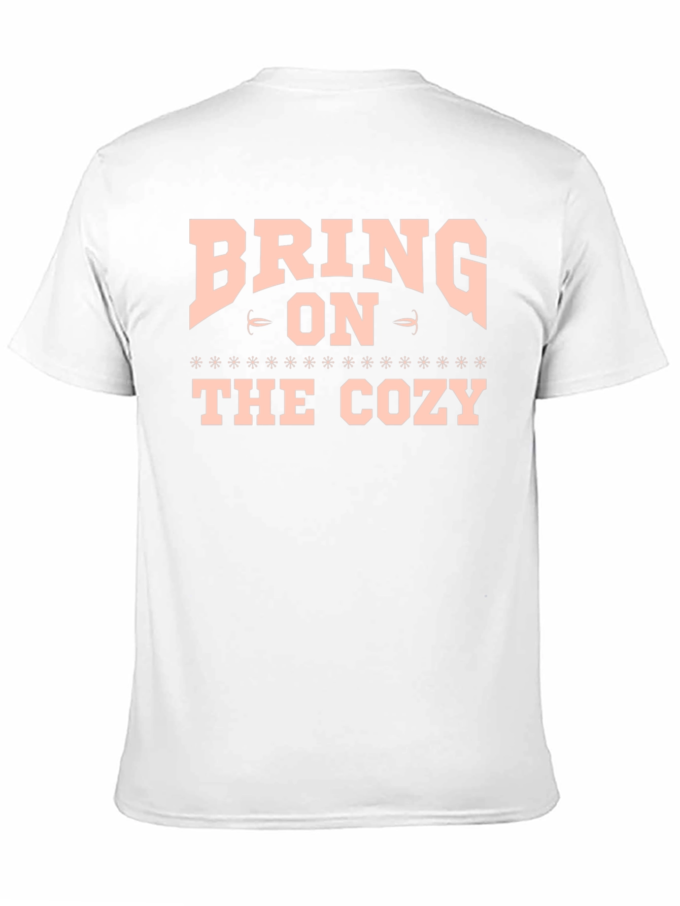 Bring On The Cozy Graphic T-Shirt