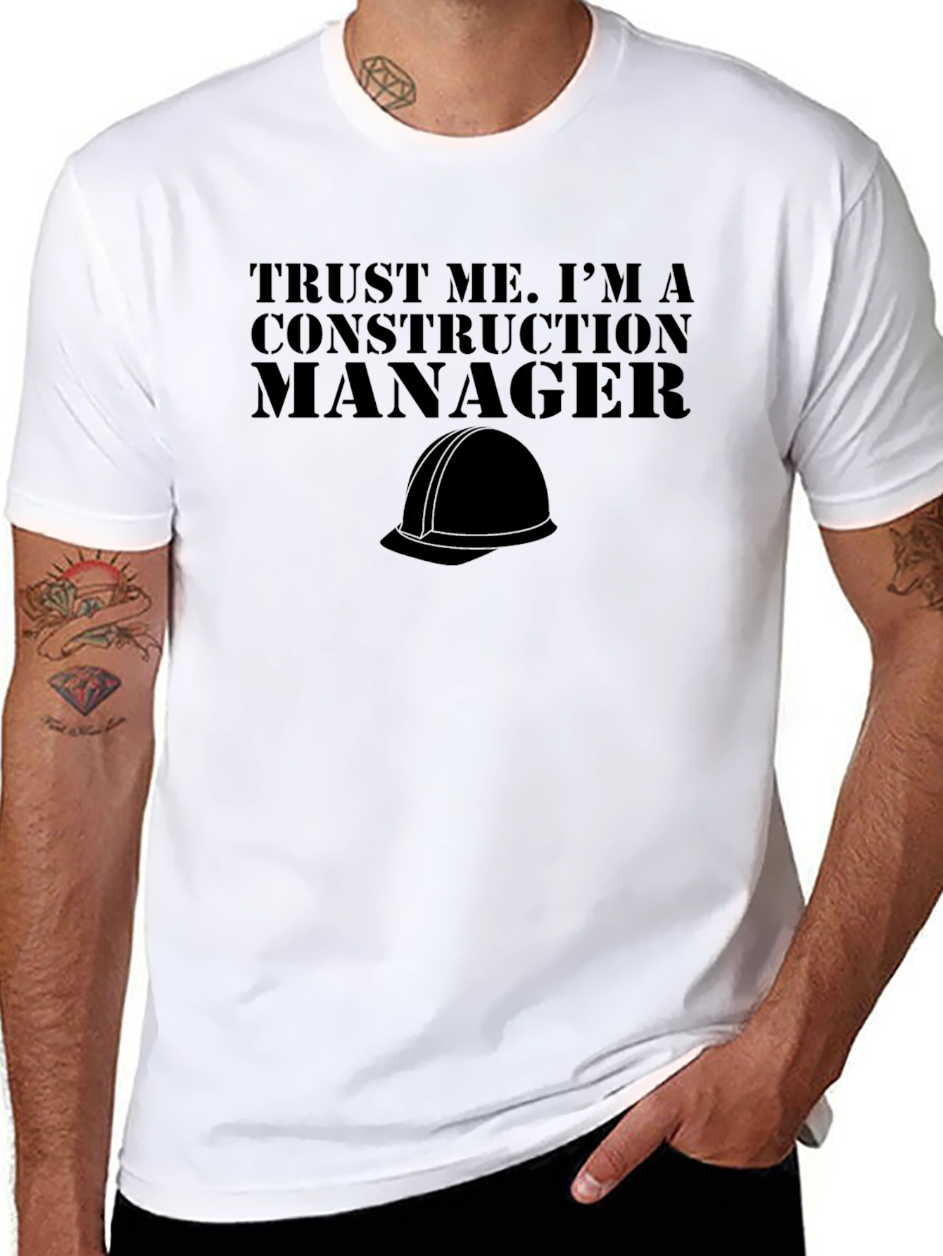 Construction Manager T-Shirt - Trust Me