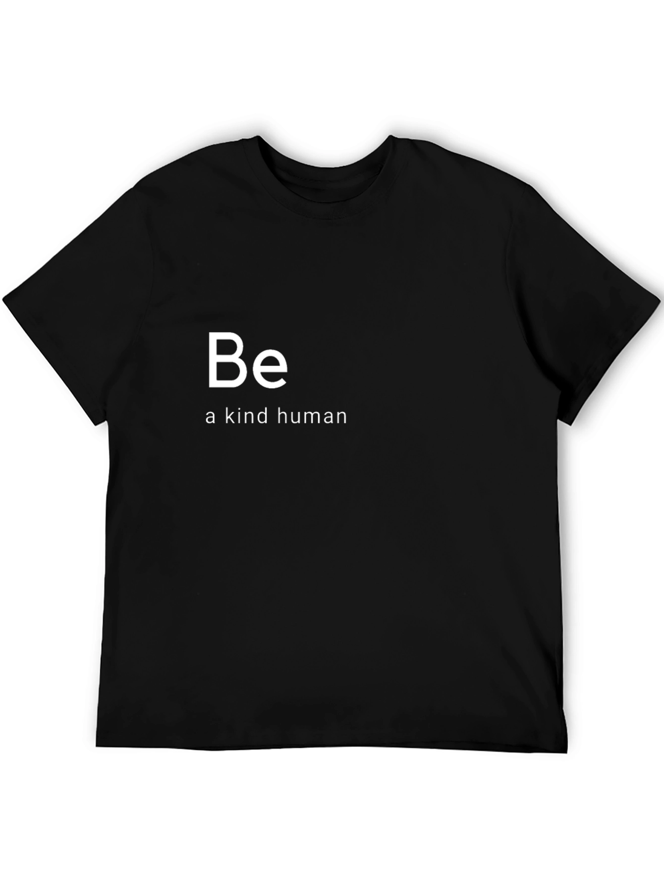 Be a Kind Human Black Graphic T-Shirt