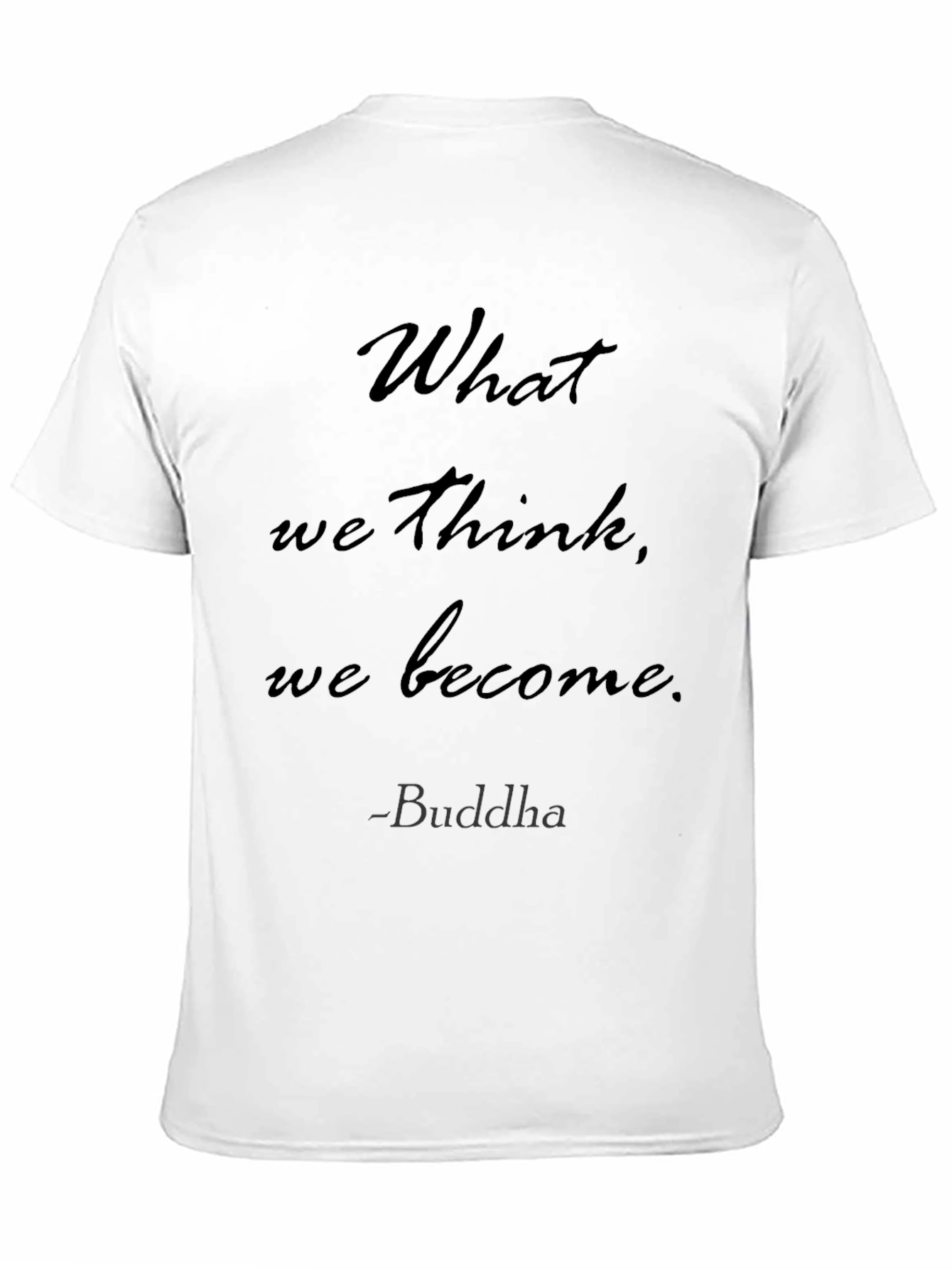 Inspirational Buddha Quote Black T-Shirt