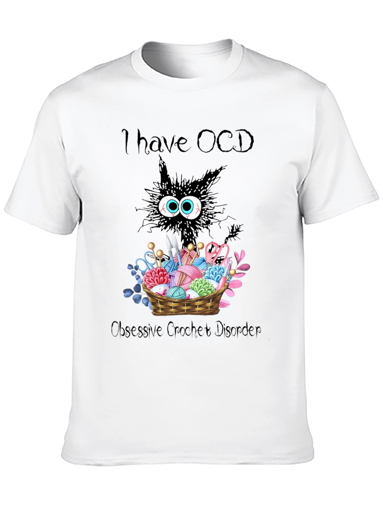 OCD Obsessive Crochet Disorder Graphic T-Shirt