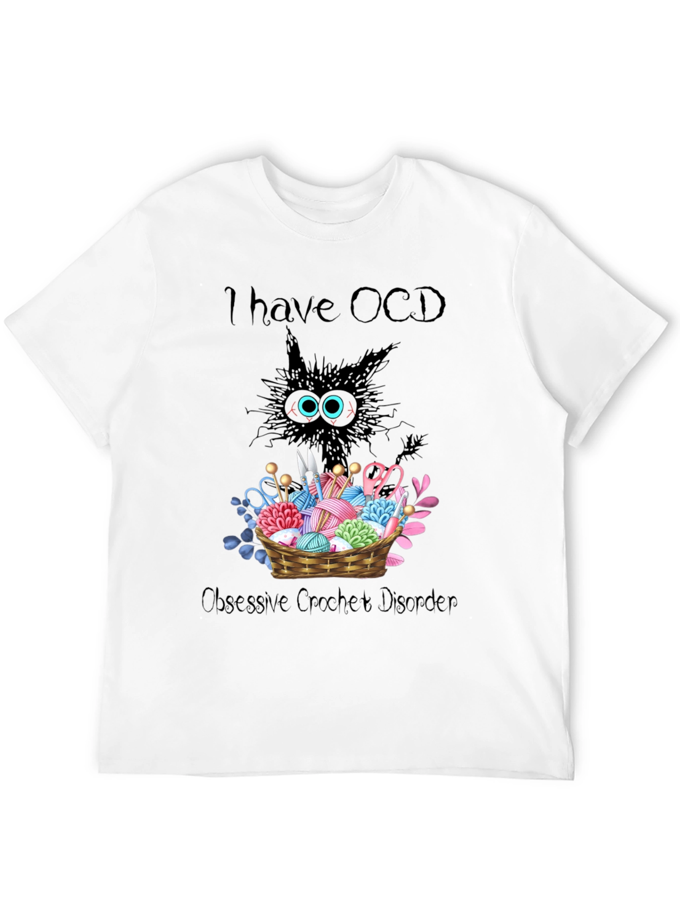 OCD Obsessive Crochet Disorder Graphic T-Shirt