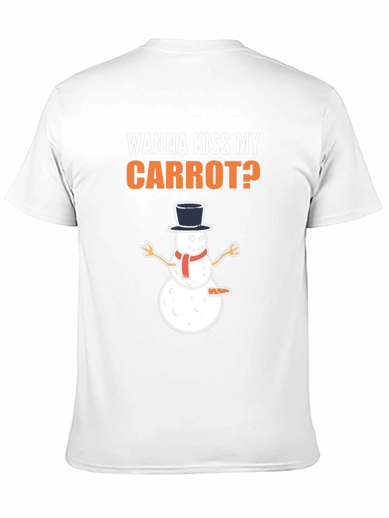 Wanna Kiss My Carrot? Funny Snowman Christmas T-Shirt